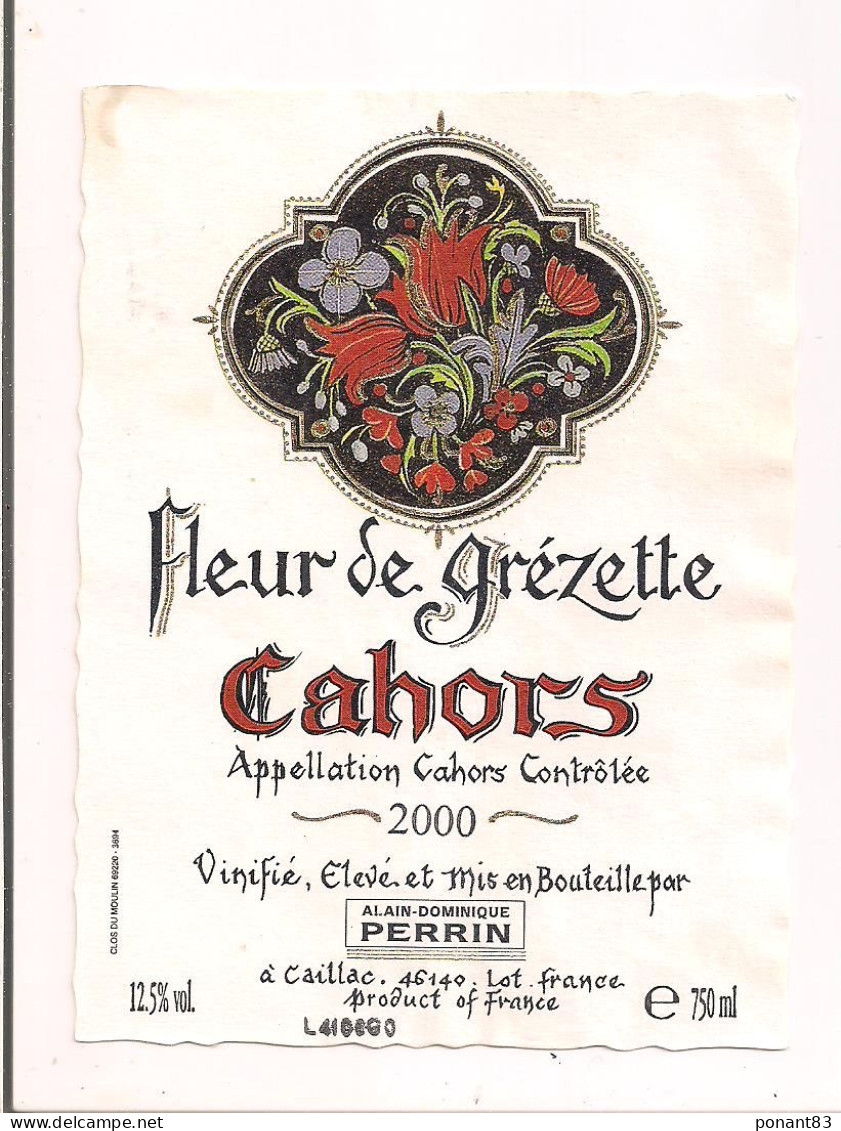 Etiquette Décollée Fleur De Grézette - 2000 - Cahors - A.D.Perrin à Gaillac - - Cahors