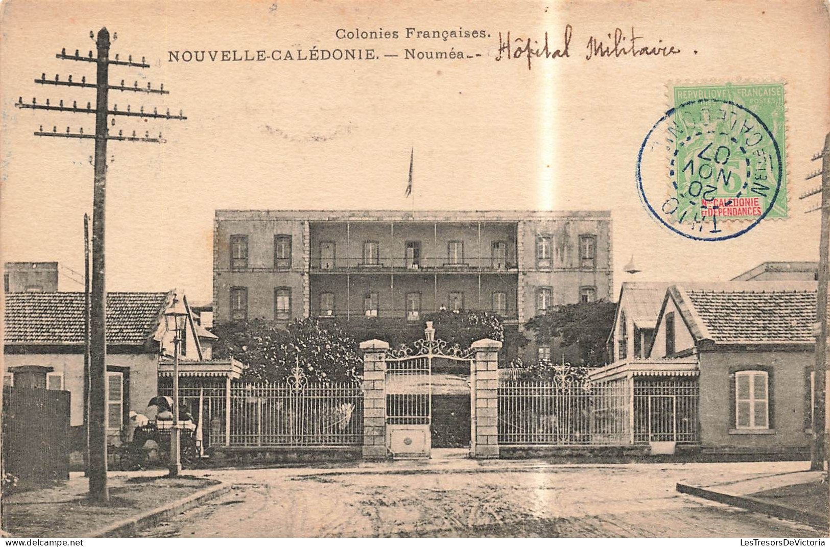 Nouvelle Calédonie - Colonie Française - Nouméa - Oblitéré 1907 - Hopital Militaire  -  Carte Postale Ancienne - Neukaledonien