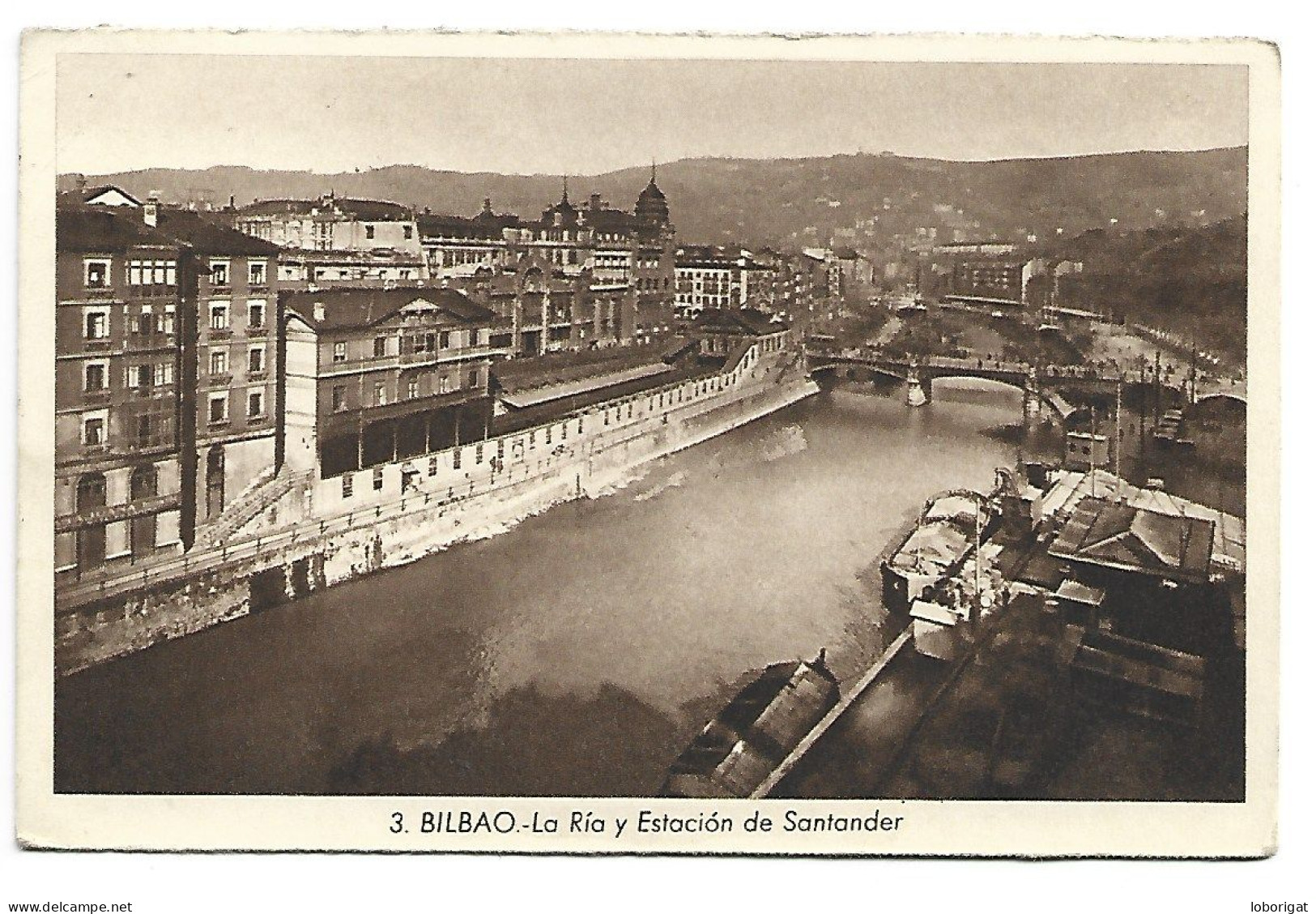 LA RIA Y ESTACION DE SANTANDER.-  BILBAO.- VIZCAYA - (PAIS VASCO) - Vizcaya (Bilbao)