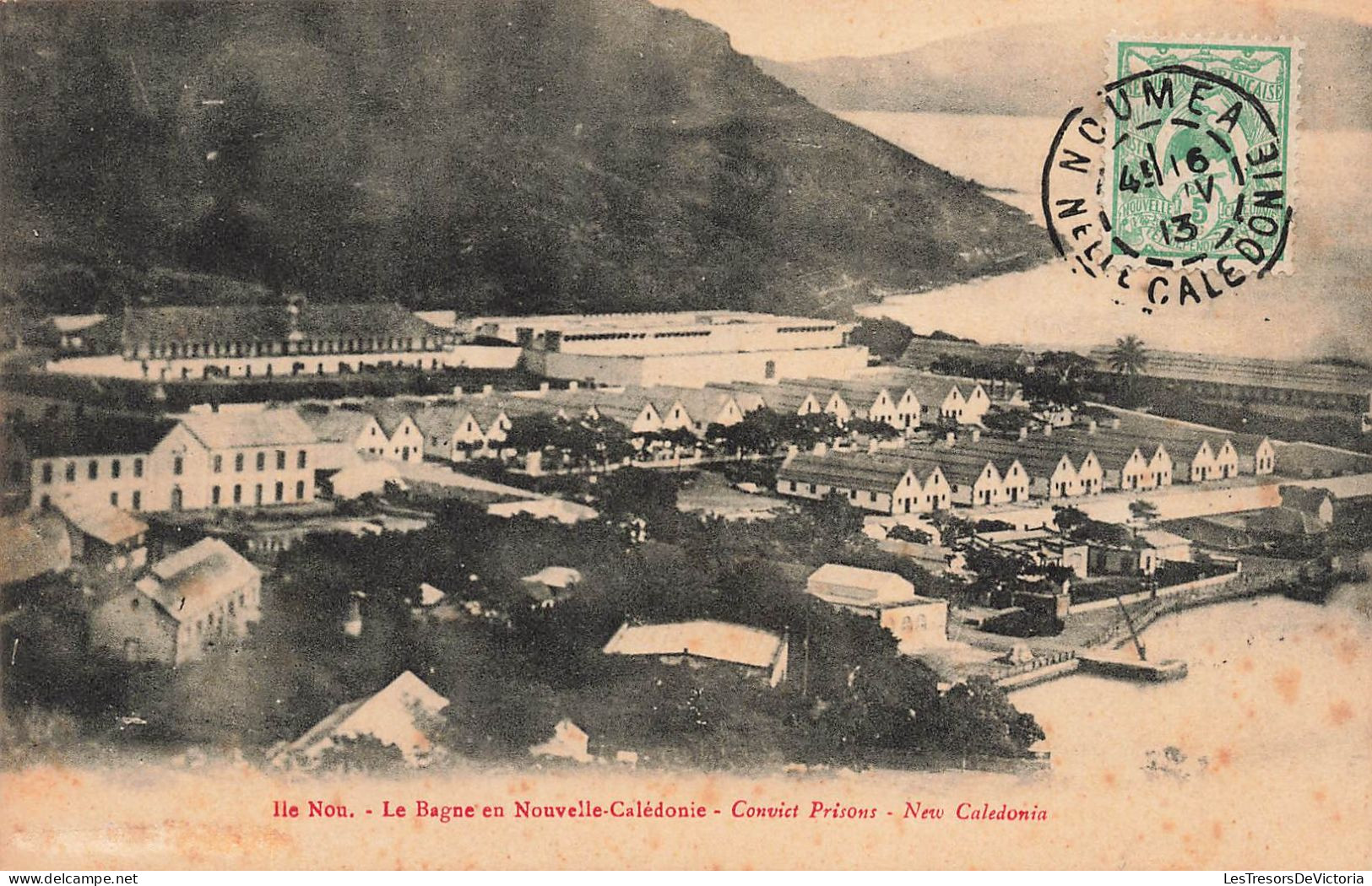 Nouvelle Calédonie - Ile Nou - Le Bagne En Nouvelle Calédonie - Oblitéré 1913a -  Carte Postale Ancienne - Neukaledonien
