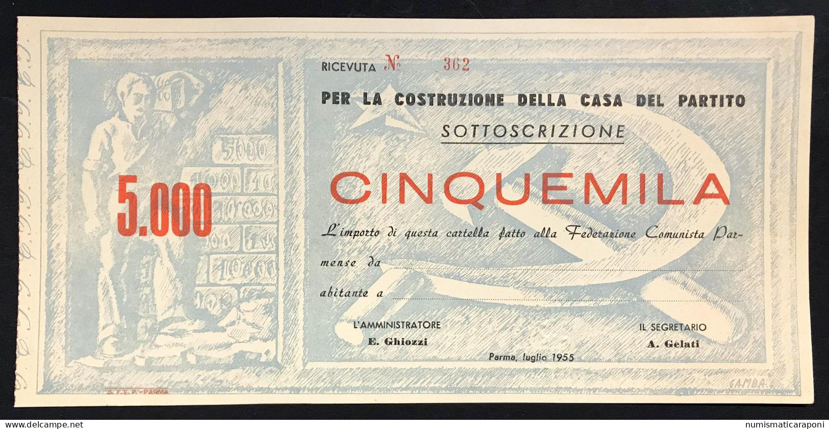 PARMA 1955 5.000 5000 LIRE  Per La Costruzione Della Casa Del Partito LOTTO 519 - Other & Unclassified