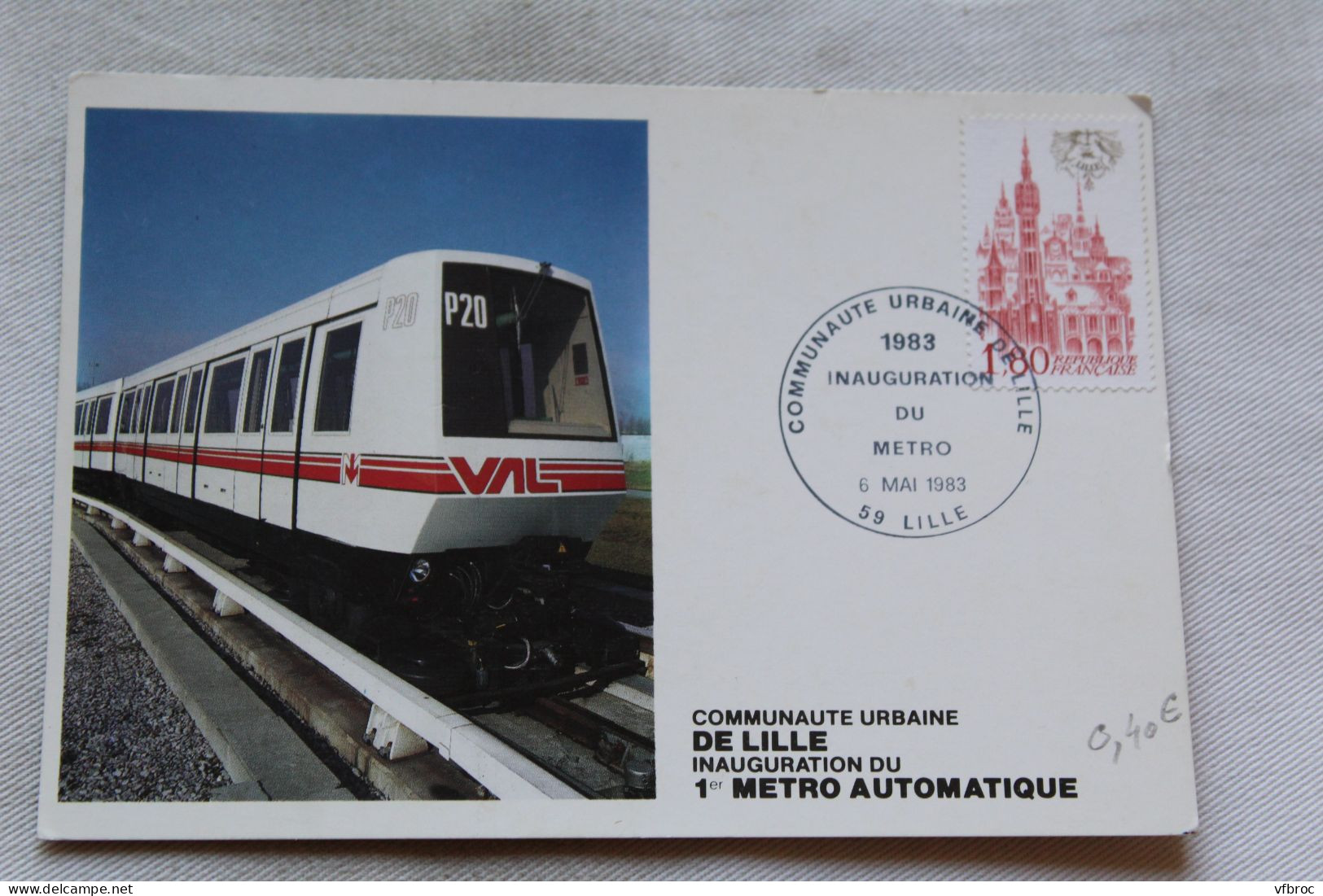 L331, Cpm 1983, Communauté Urbaine De Lille, Inauguration Du 1er Métro Automatique, Nord 59 - U-Bahnen