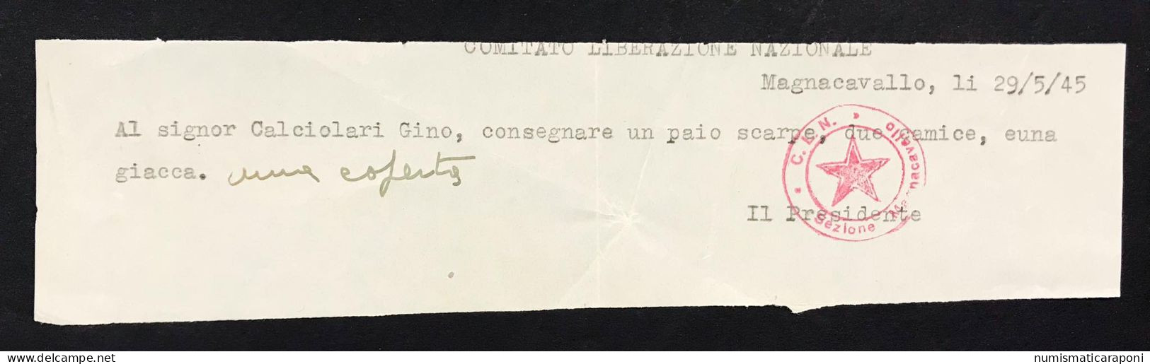 BUONI PARTIGIANI Di Consegna C.L.N. Magnacavallo 29 05 1945  Lotto 533 - Autres & Non Classés