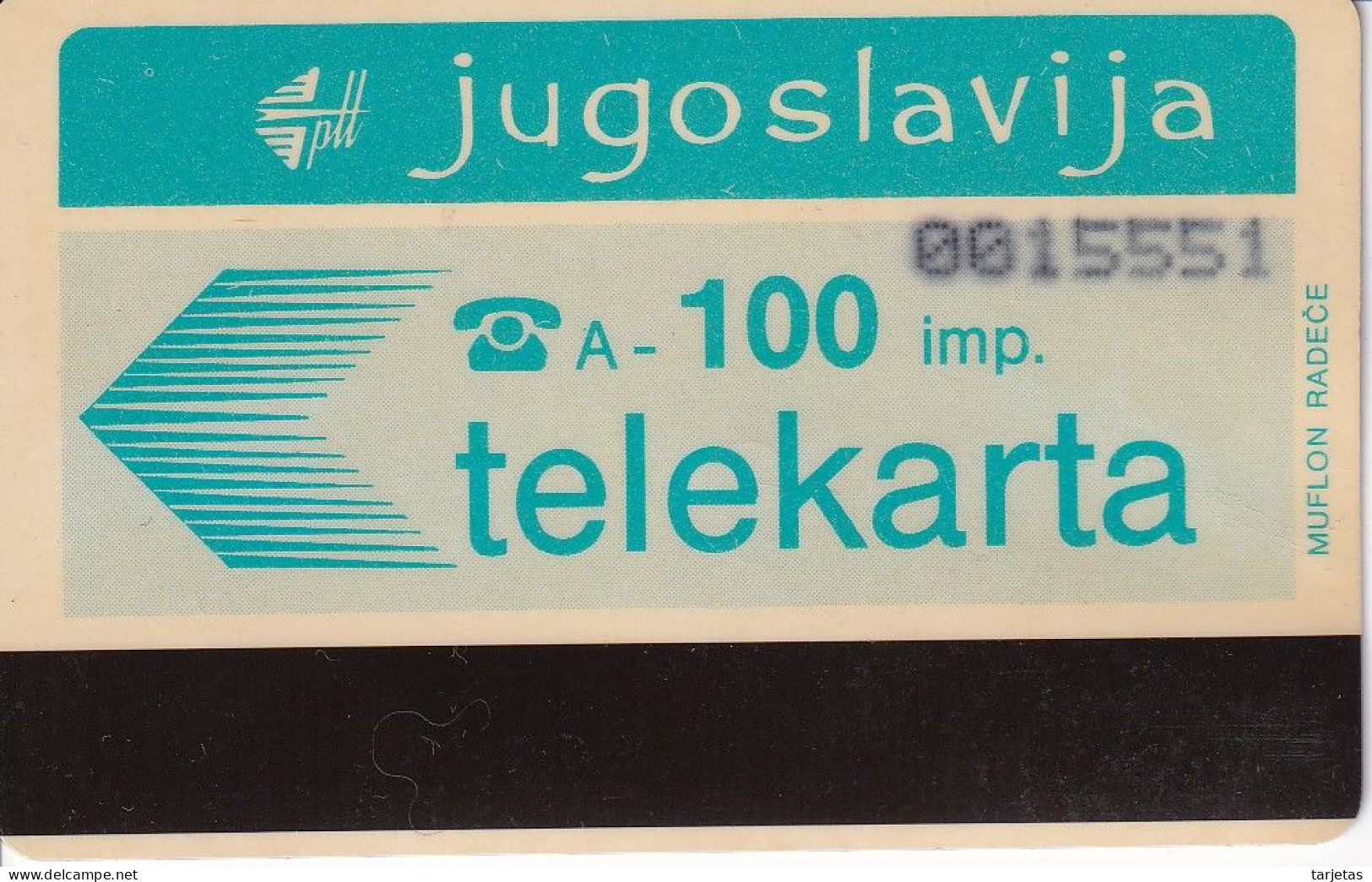 TARJETA DE YUGOSLAVIA DE 100 IMP - MAZQUITE ZAGREB - Yougoslavie