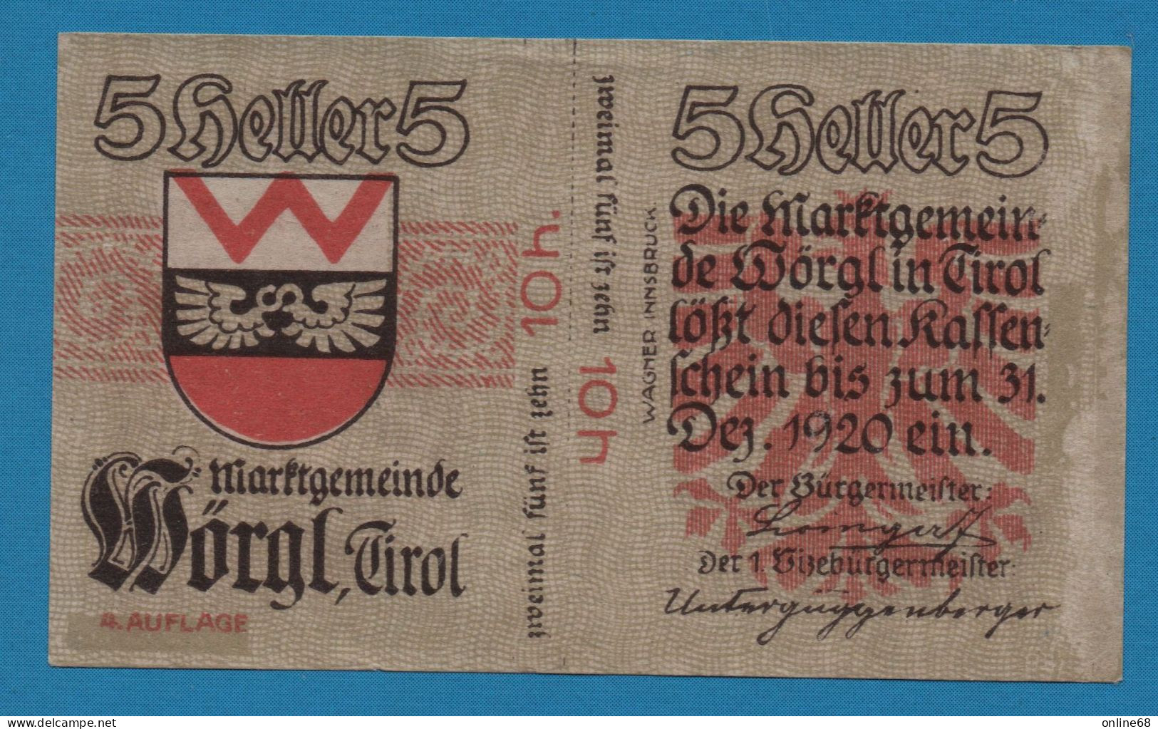 AUSTRIA Wörgl Tirol Marktgemeinde 10 HELLER No Date-31/12/1920 4. AUFLAGE NOTGELD Catalog # FS 1252 - Oesterreich