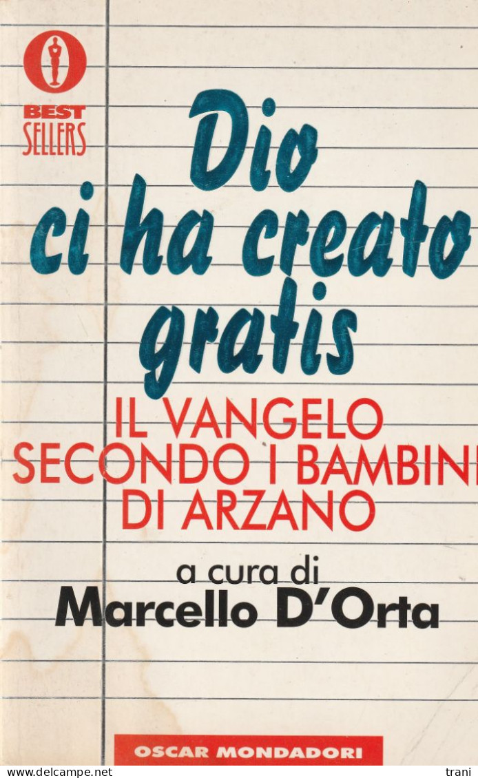 DIO CI HA CREATO GRATIS  - Il Vangelo Secondo I Bambini Di Arzano - Religion