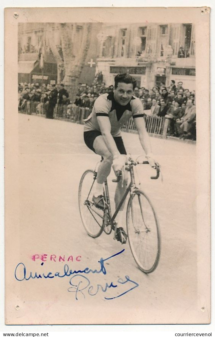 Photographie 9X14cm - VICTOR PERNAC - Signature Autographe " Amicalement, Pernac" + Nom Au Stylo Rouge - Cyclisme