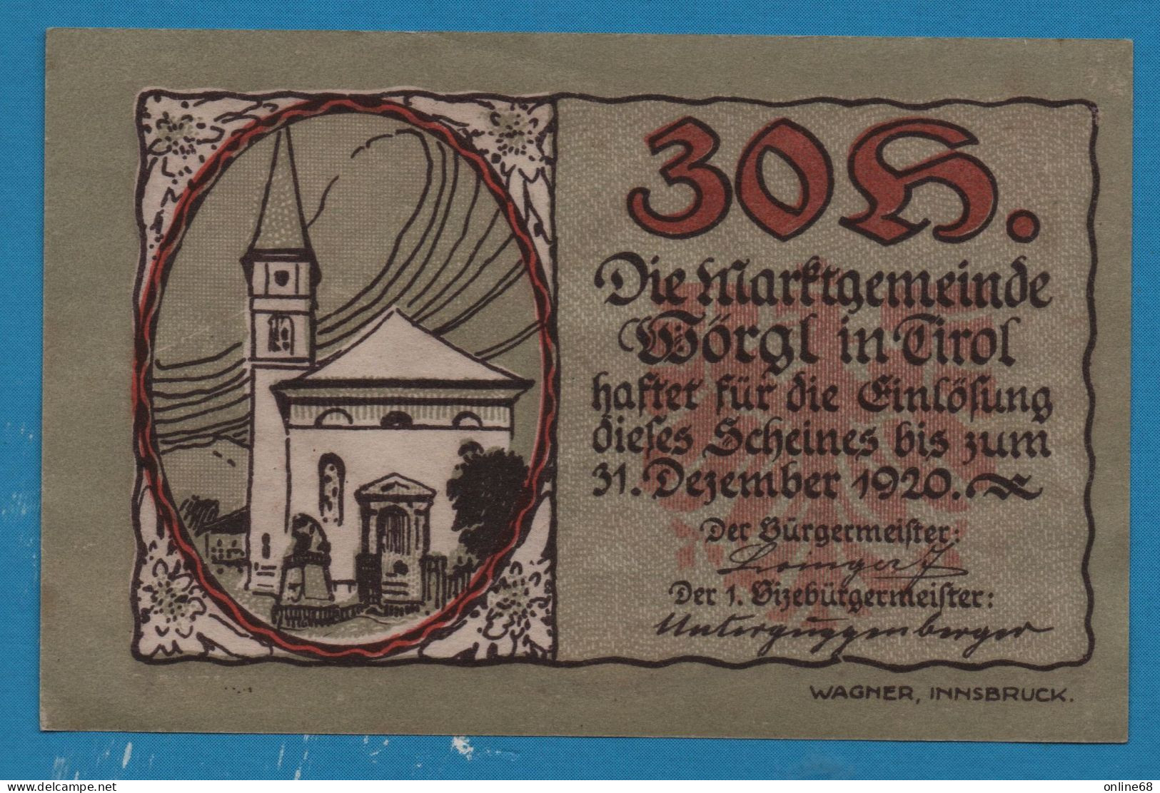 AUSTRIA Wörgl Tirol Marktgemeinde 30 HELLER No Date-31/12/1920 4. AUFLAGE NOTGELD Catalog # FS 1252 - Oesterreich