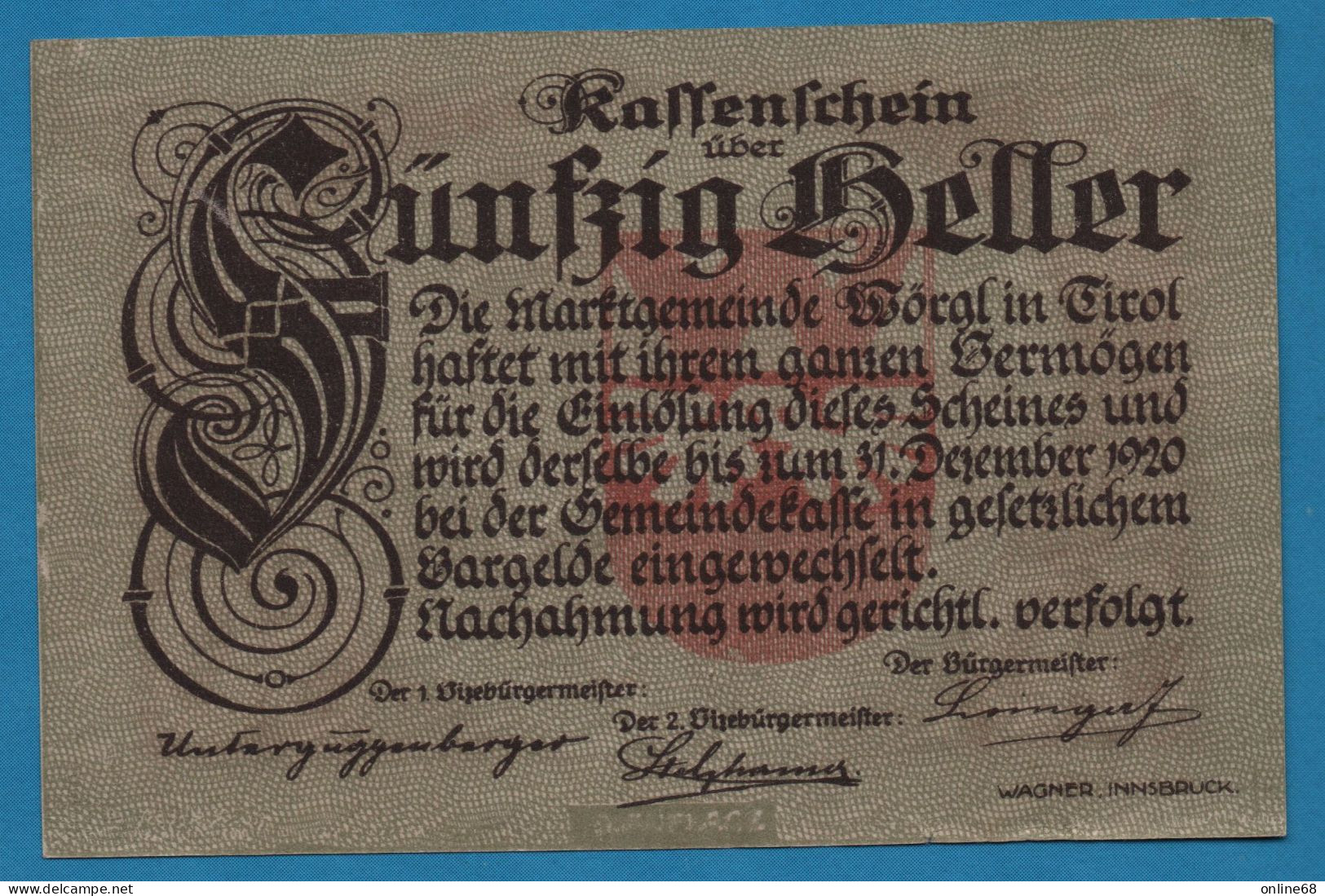 AUSTRIA Wörgl Tirol Marktgemeinde 50 HELLER No Date-31/12/1920 4. AUFLAGE NOTGELD Catalog # FS 1252 - Oesterreich