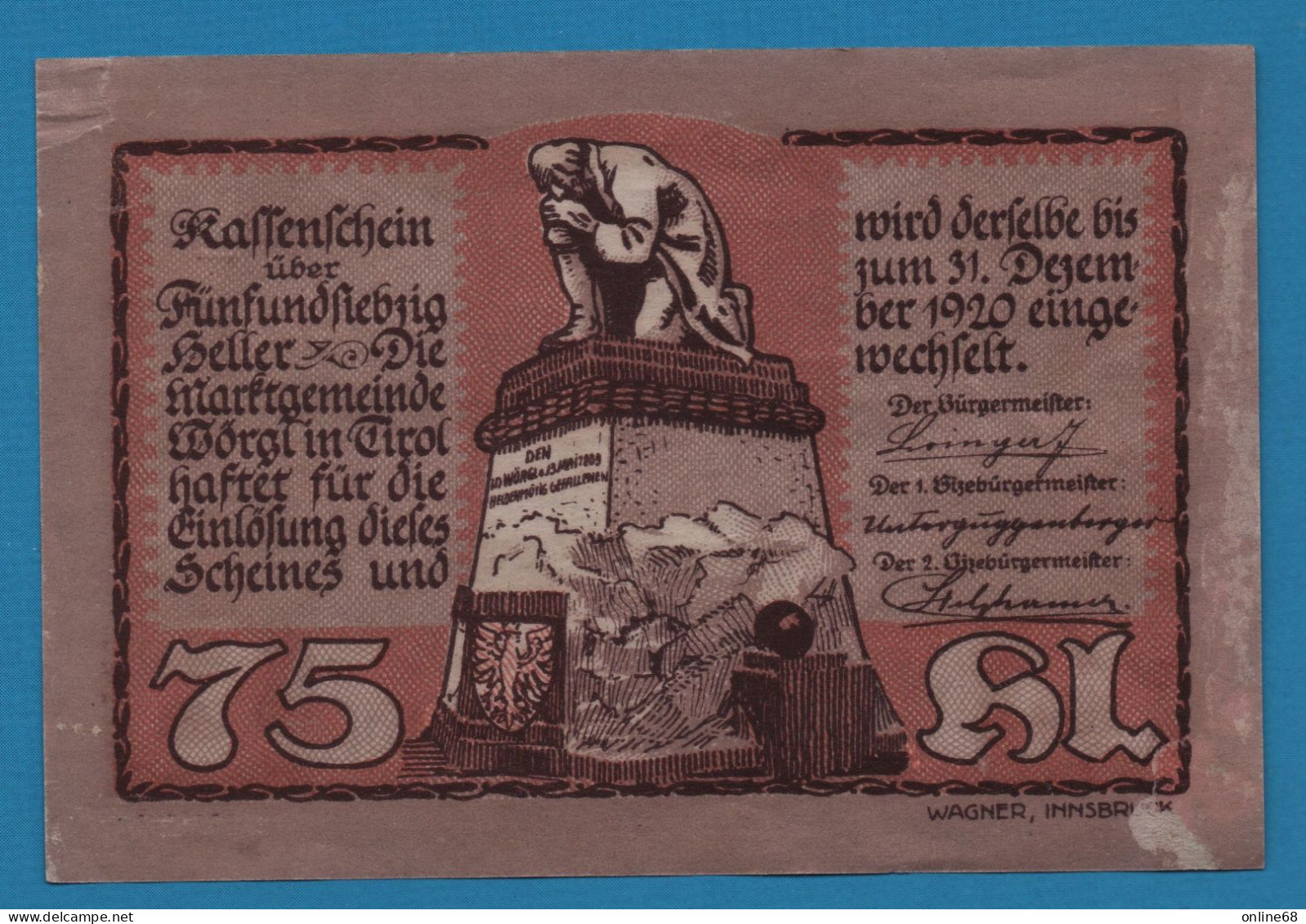 AUSTRIA Wörgl Tirol Marktgemeinde 75 HELLER No Date-31/12/1920 2. AUFLAGE NOTGELD Catalog # FS 1252 - Oesterreich