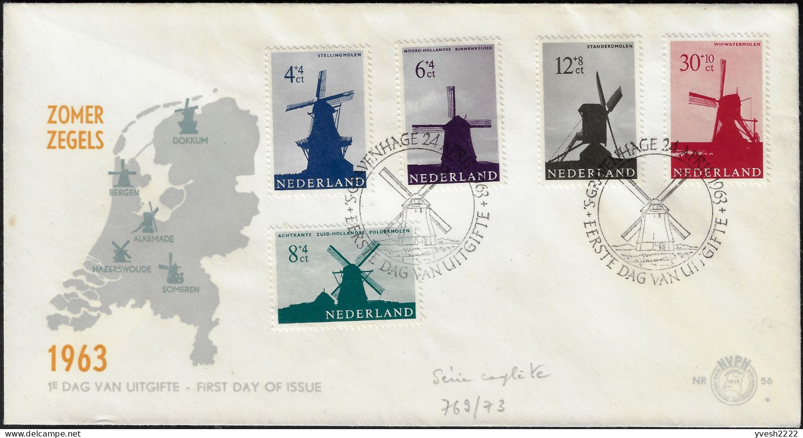 Pays-Bas 1963 Y&T 769 à 773 Sur FDC. Moulins à Vent : à Charpente, à Pivot, à Bascule, Des Polders - Mühlen