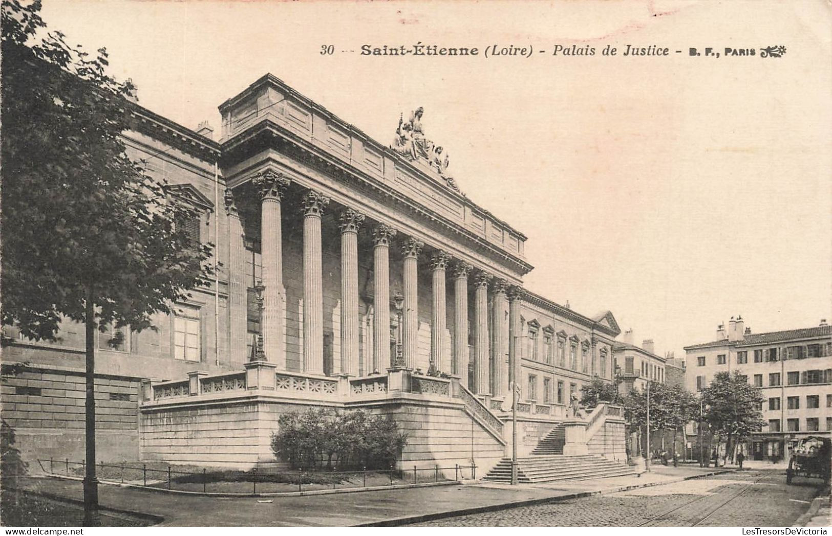 FRANCE - Saint Etienne (Loire) - Vue Panoramique De L'entrée Du Palais De Justice - B F Paris - Carte Postale Ancienne - Saint Etienne