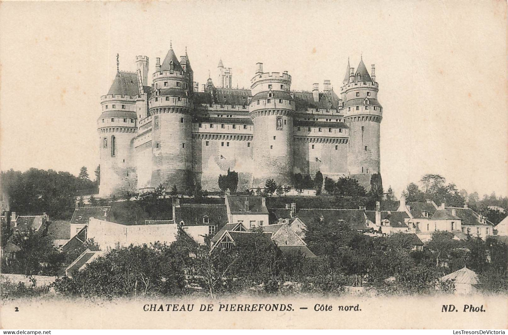 FRANCE - Château De Pierrefonds - Vue Générale Du Château - Côté Nord - Carte Postale Ancienne - Picardie