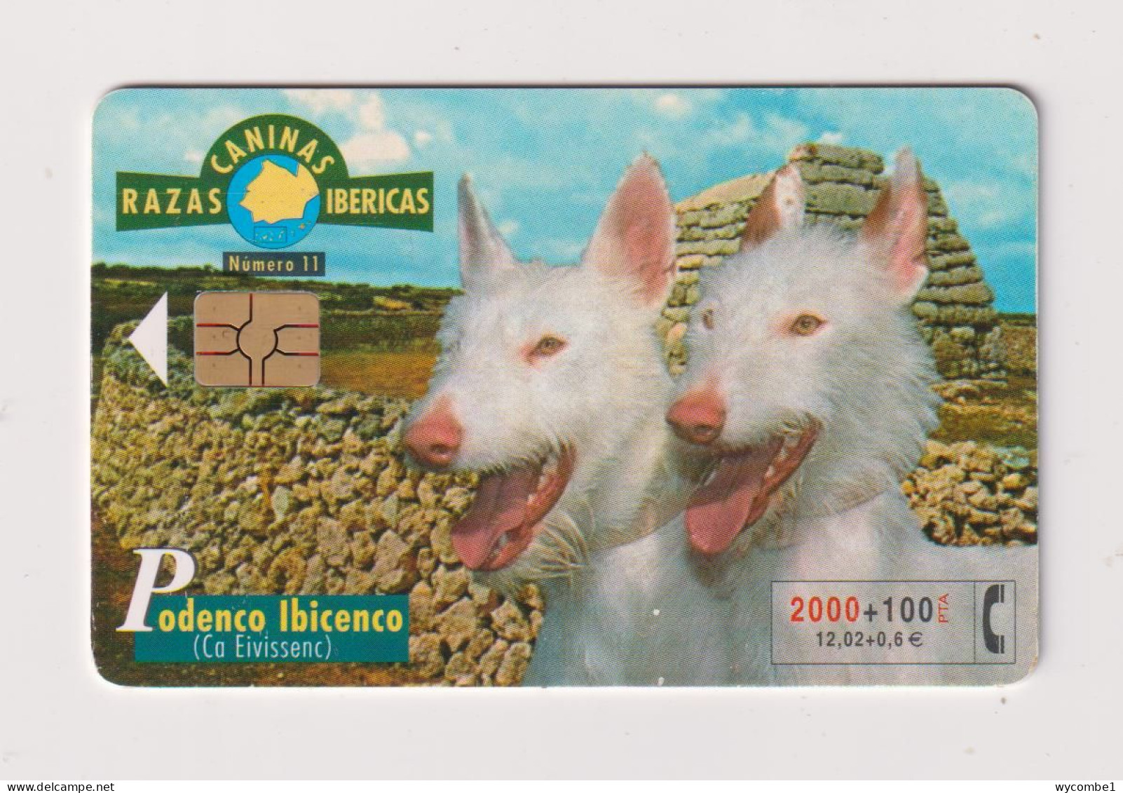 SPAIN - Dogs Podenco Canario Chip Phonecard - Commemorative Advertisment