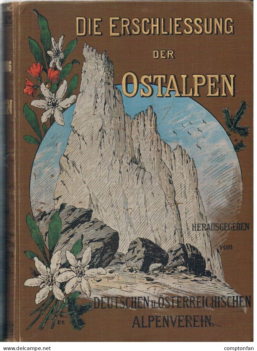 B100 887 Erschließung Der Ostalpen Alpenverein Alpinismus 1. Band 1893 !! - Old Books