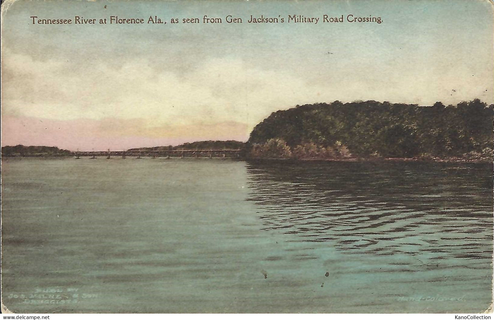 Tennessee River At Florence Alabama, Seen From Gen. Jackson Military Road Crossing,  Gelaufen - Sonstige & Ohne Zuordnung