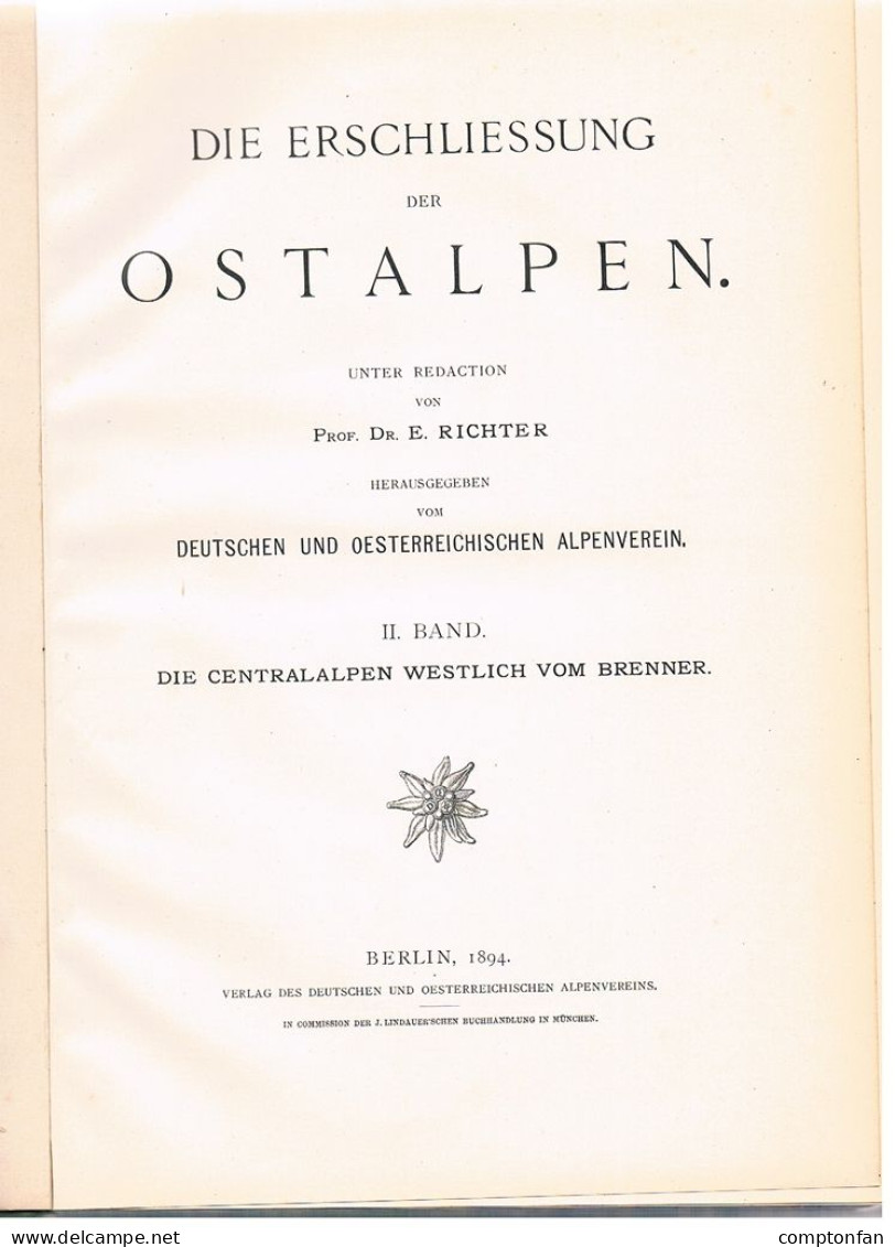 B100 888 Erschließung Der Ostalpen Alpenverein Alpinismus 2. Band 1894 !! - Libri Vecchi E Da Collezione