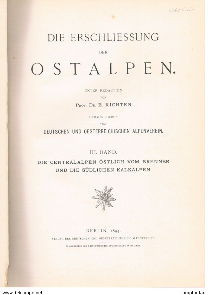 B100 889 Erschließung Der Ostalpen Alpenverein Alpinismus 3. Band 1894 !! - Libros Antiguos Y De Colección