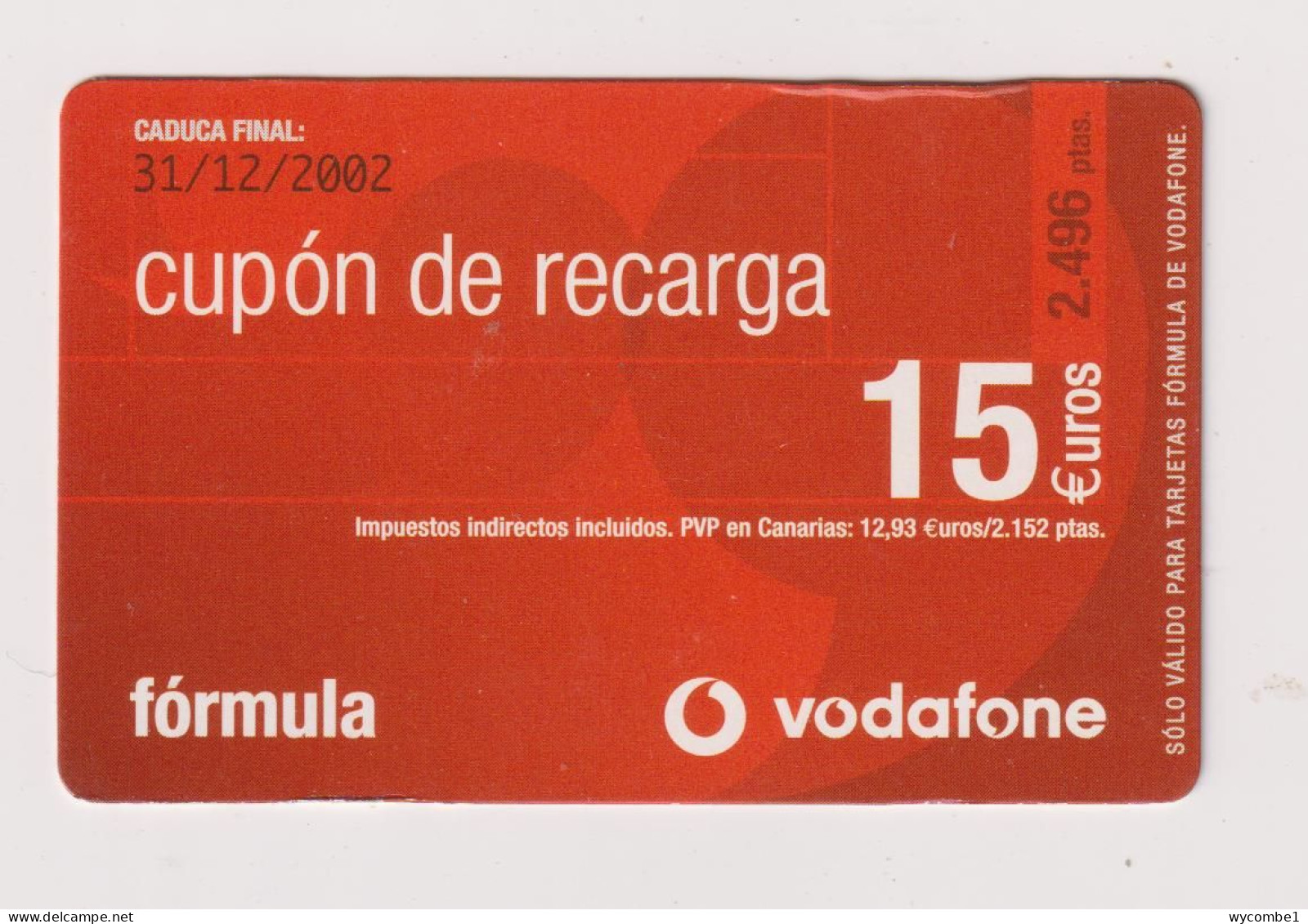 SPAIN - Vodaphone Remote Phonecard - Conmemorativas Y Publicitarias