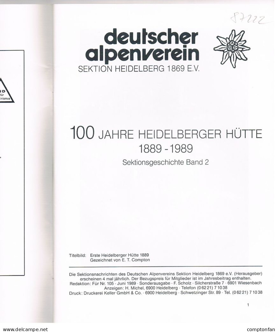 B100 893 100 Jahre Heidelberger Hütte 1889-1989 Alpenverein Sektion Heidelberg ! - Libros Antiguos Y De Colección