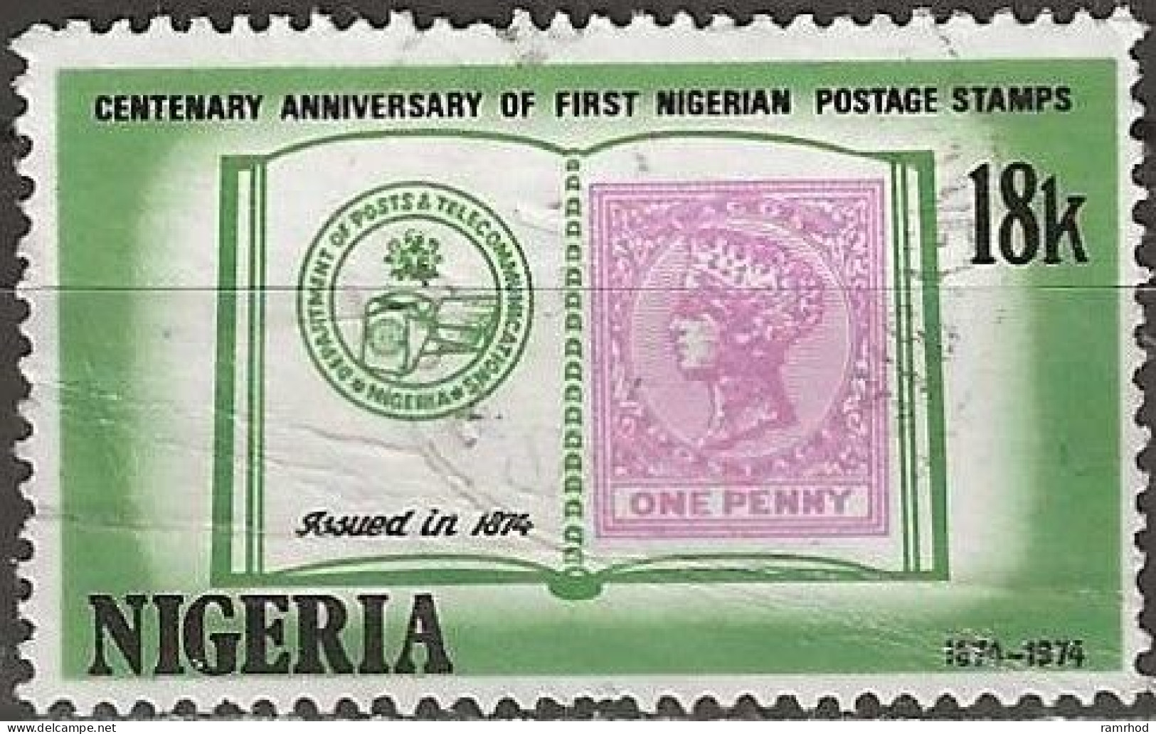 NIGERIA 1974 Stamp Centenary - 18k - Lagos 1d. Stamp Of 1874 FU - Nigeria (1961-...)