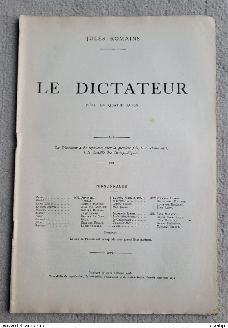 LE DICTATEUR  Pièce En Quatre Actes Jules Romain 1926 Pièce Théâtre - French Authors