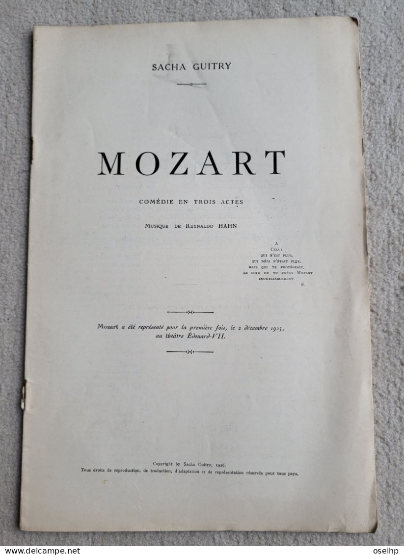 MOZART Comédie En Trois Actes Sacha Guitry 1926 Pièce Théâtre - Autores Franceses