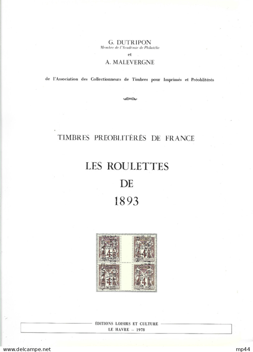 1A1 --- Timbres Préoblitéres De France - Les Roulettes De 1893 Dutripon & Malevergne - Philatélie Et Histoire Postale