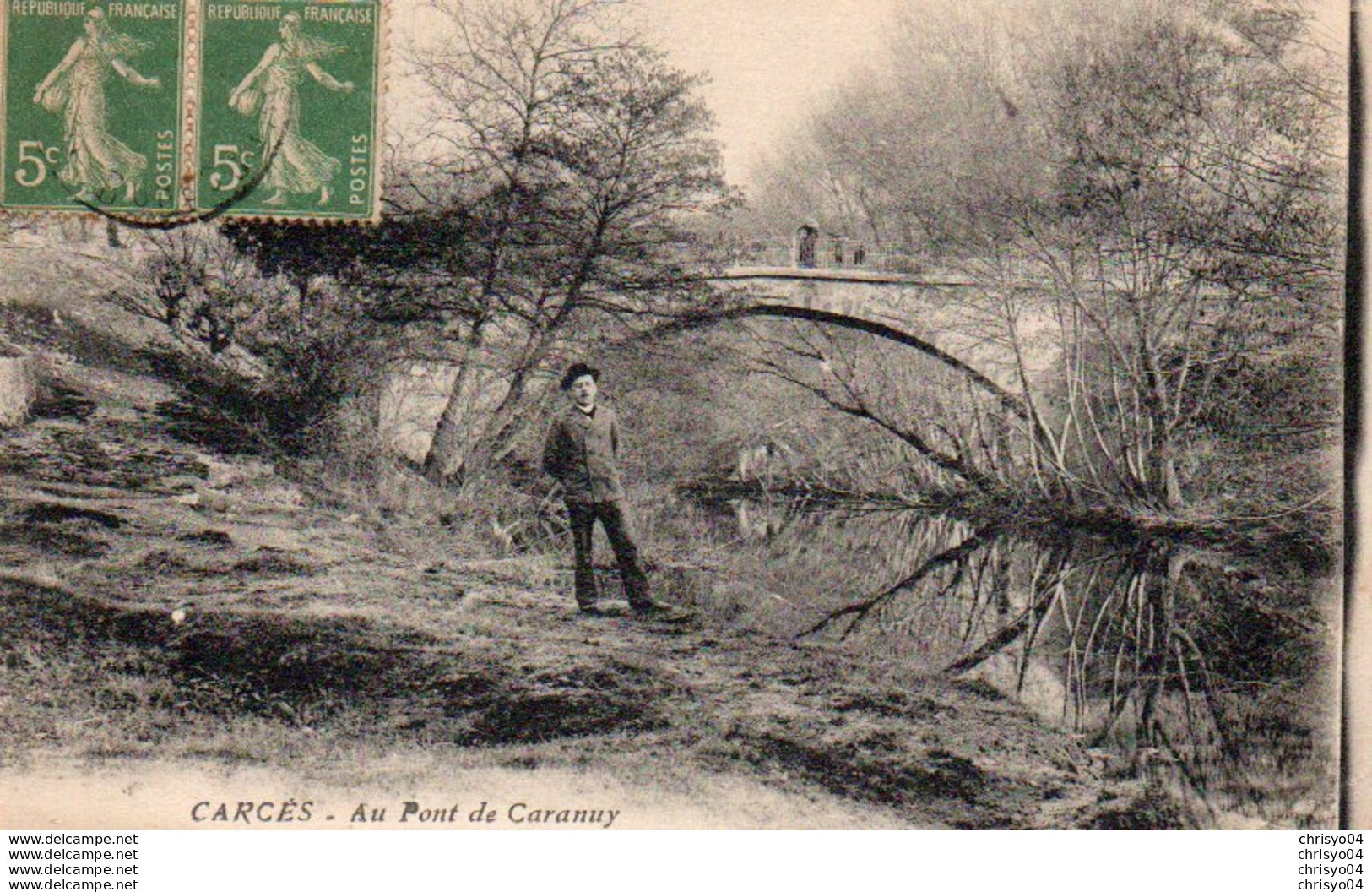91Md   83 Carces Pont De Caramy Caranuy "Legende Erronée" - Carces