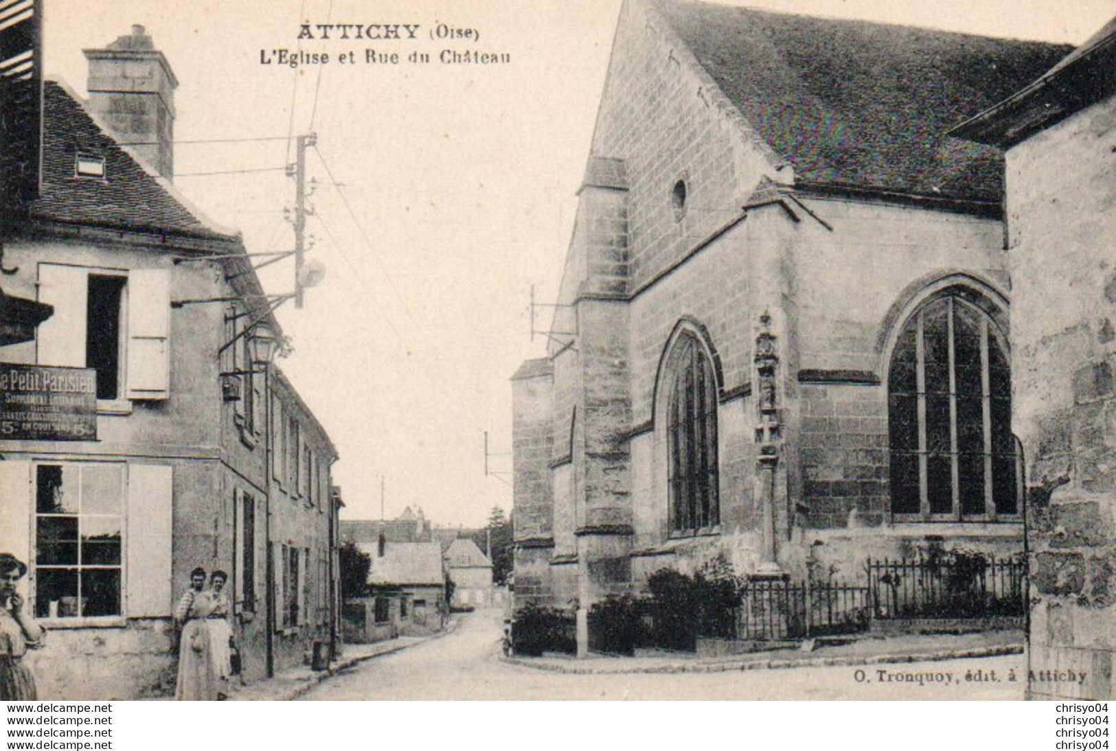 93Sv  60 Attichy église Et Rue Du Chateau - Attichy