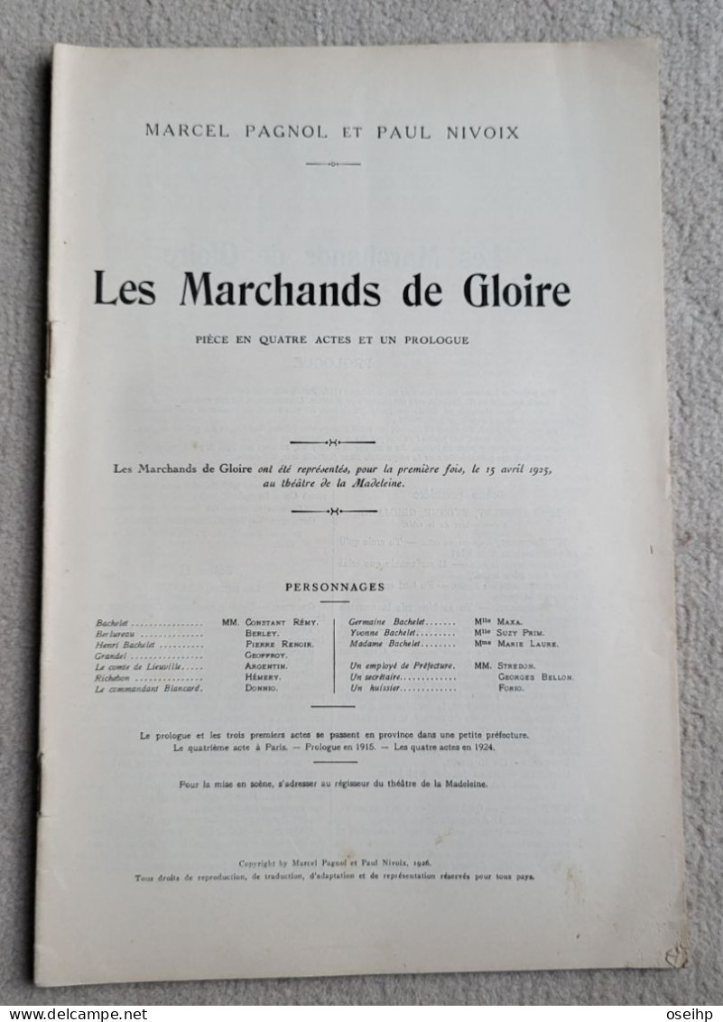 La Petite Illustration LES MARCHANDS De GLOIRE Marcel Pagnol Et Paul Nivoix - French Authors