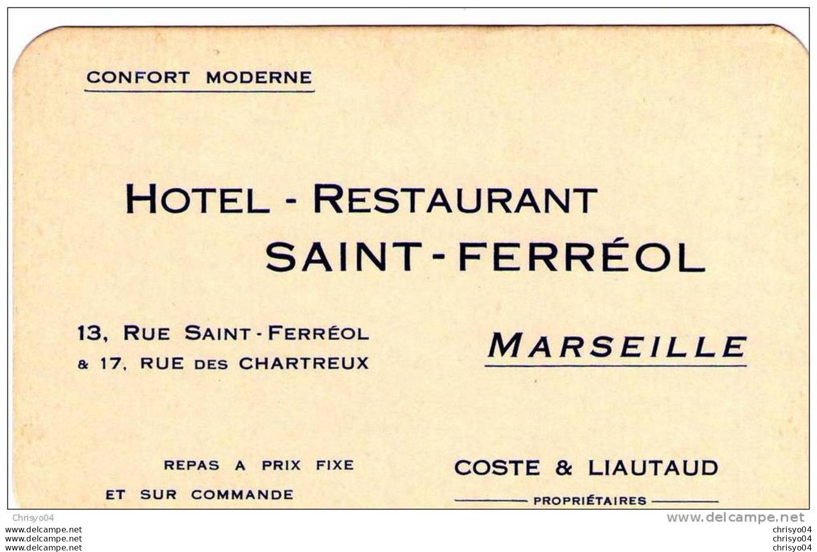 CARTE PUBLICITAIRE HOTEL RESTAURANT SAINT FERREOL ET CHARTREUX MARSEILLE - Alcohol