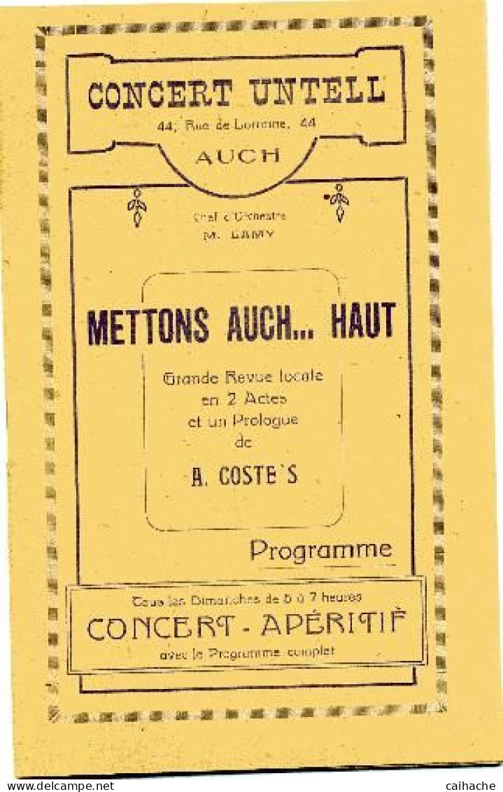 32 - AUCH - Concert Untell - Mettons Auch.....Haut - Programme 25 Pages - Peu Courant - - Midi-Pyrénées
