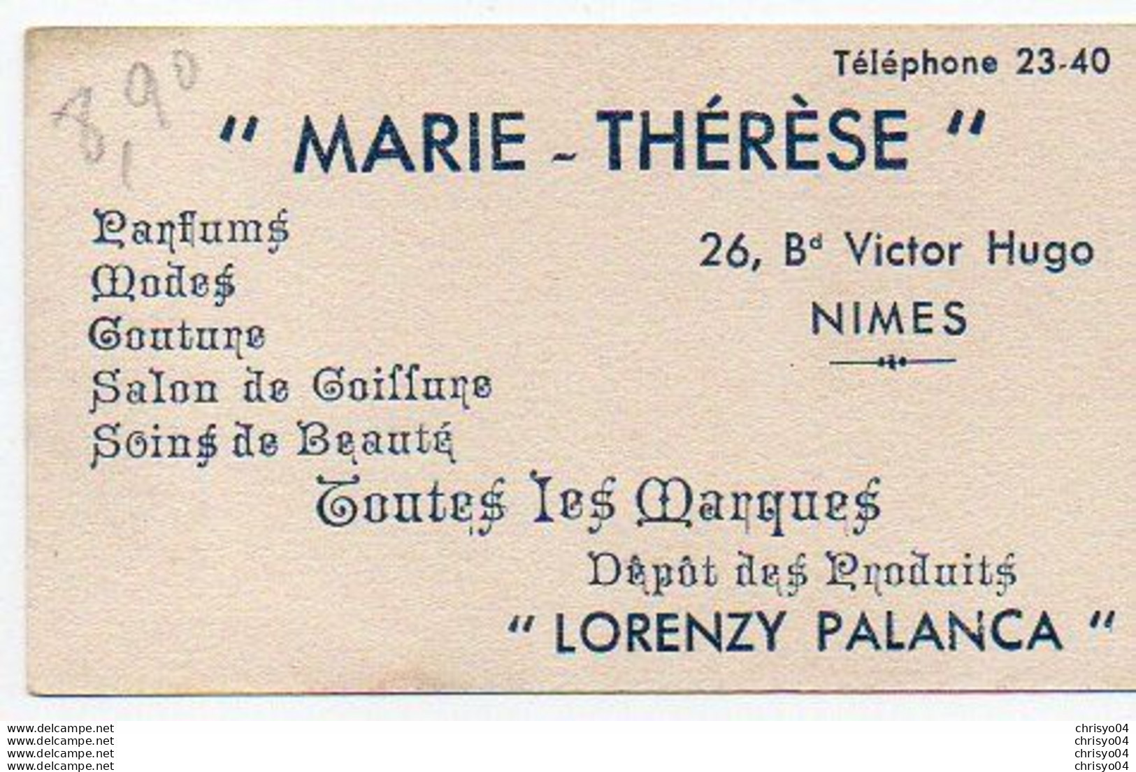 V11 96Hs  Carte Parfums Lorenzy Palanca Parfumerie Marie Thérèse 28 Bd V. Hugo à Nimes Goutte Dorée - Vintage (until 1960)