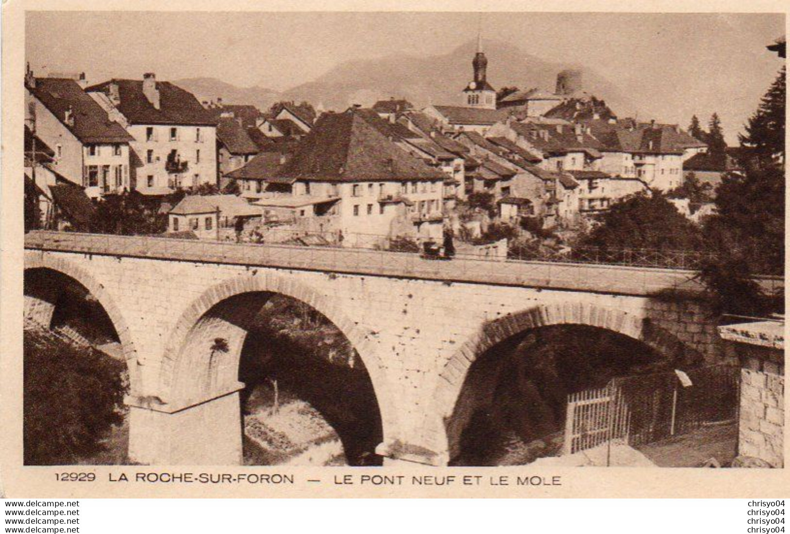 V10 46Man  74 La Roche Sur Foron Pont Neuf Et Le Mole - La Roche-sur-Foron