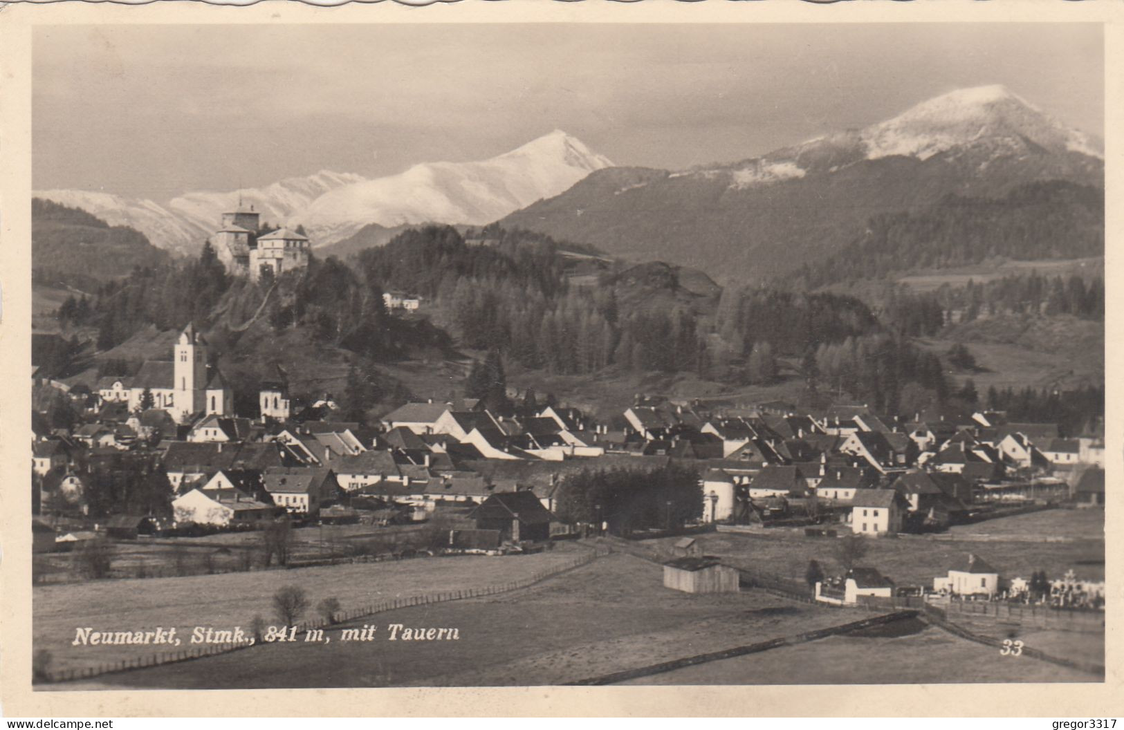 E4529) NEUMARKT - Steiermark -  Häuser Mit Tauern - ALT !! 1942 - Neumarkt