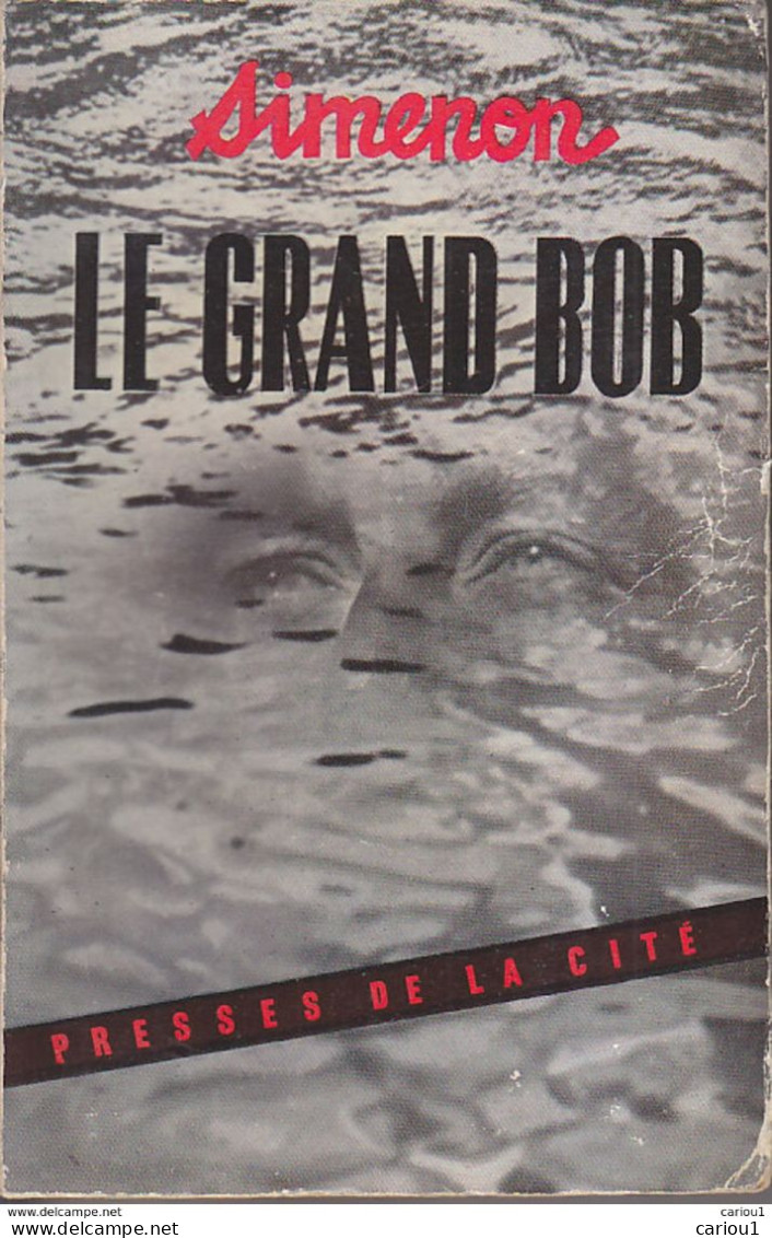 C1 SIMENON Le Grand Bob EO 1954 Port Inclus France - Simenon