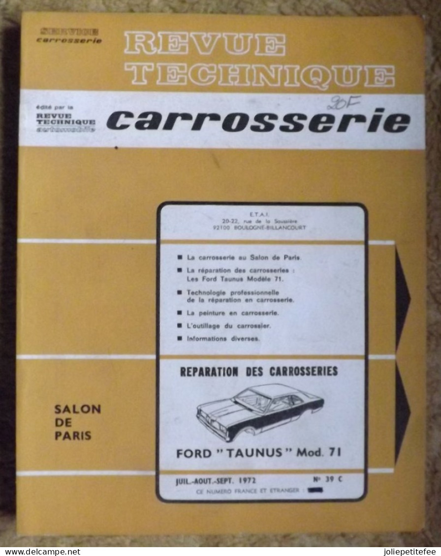 REVUE TECHNIQUE AUTOMOBILE.   LA CARROSSERIE..  1972 - Livres Dédicacés