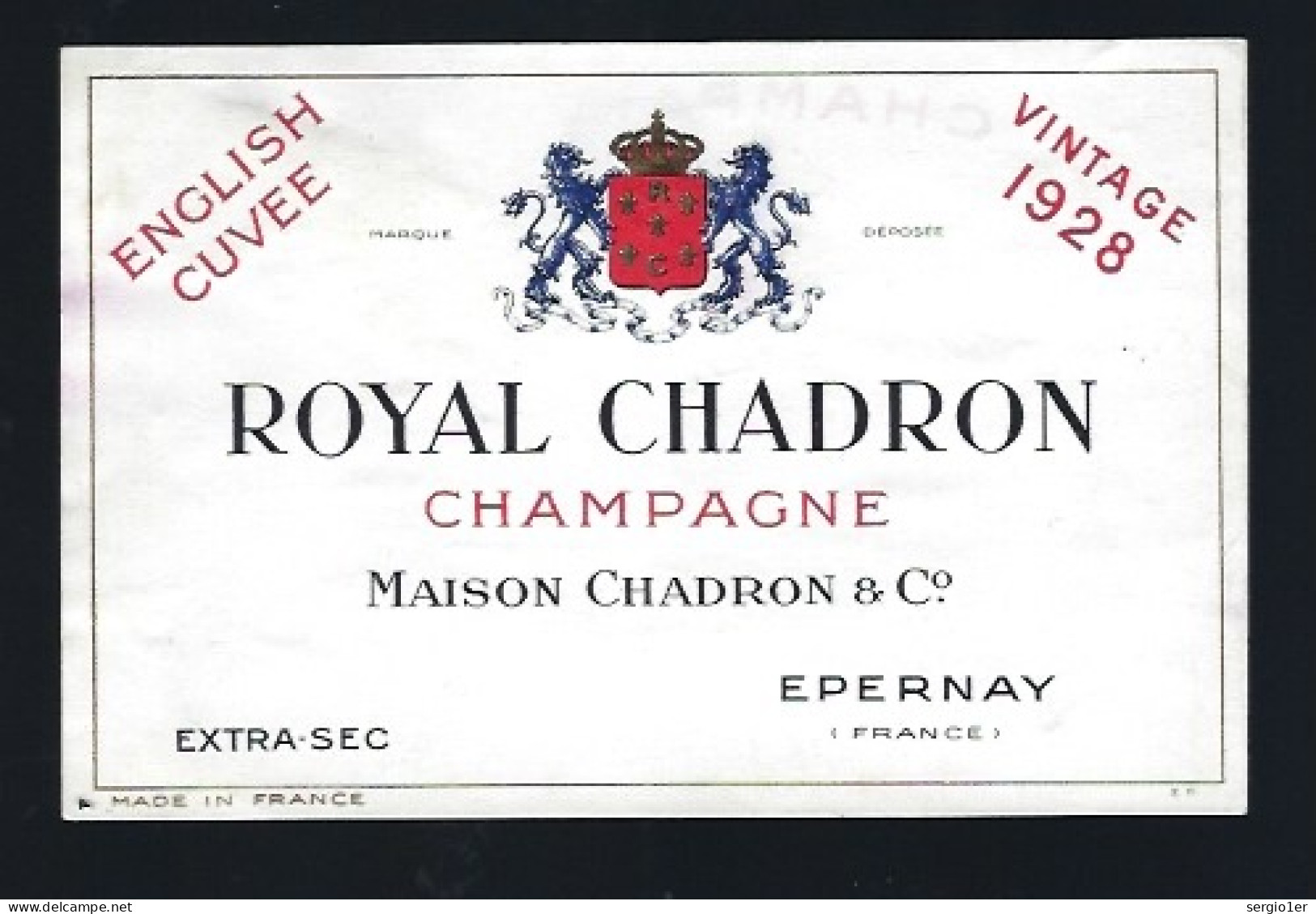 Etiquette Champagne Extra Sec English Cuvée Milléssime 1928 Royal Chadron  Epernay  Marne 51 - Champagne