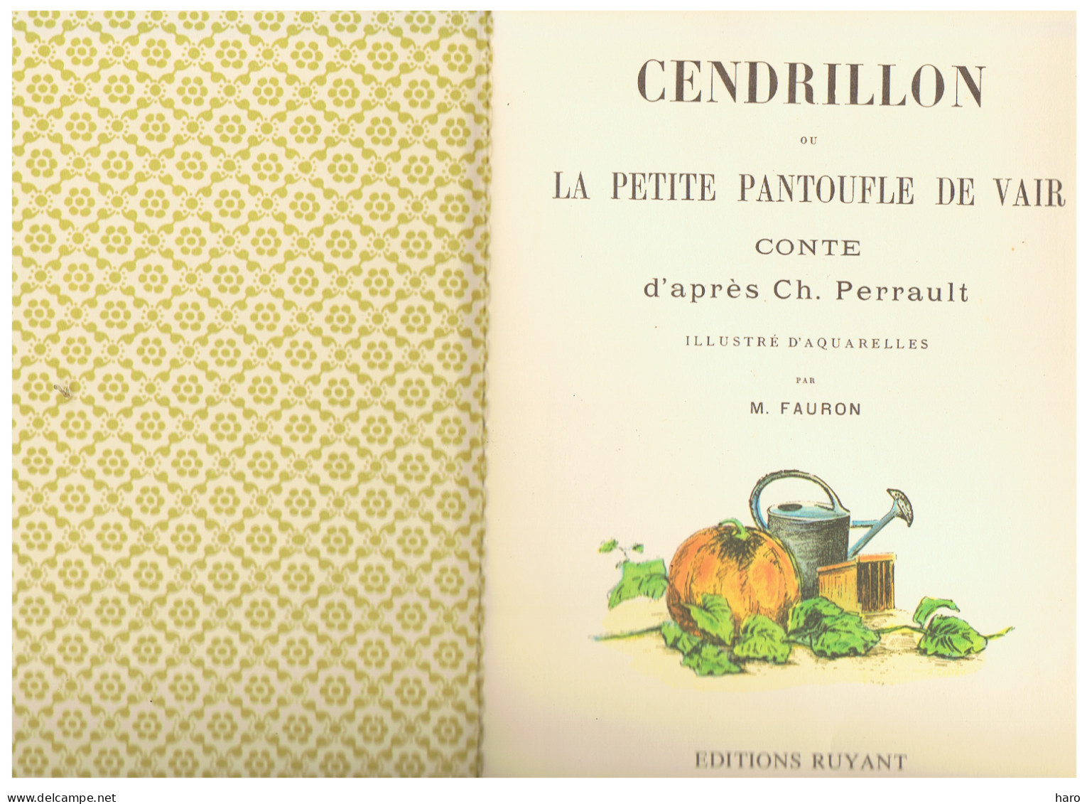 " CENDRILLON "  De Ch. Perrault - Editions Ruyant 1981 - Illustré D'aquarelles De M. Fauron - Cuentos