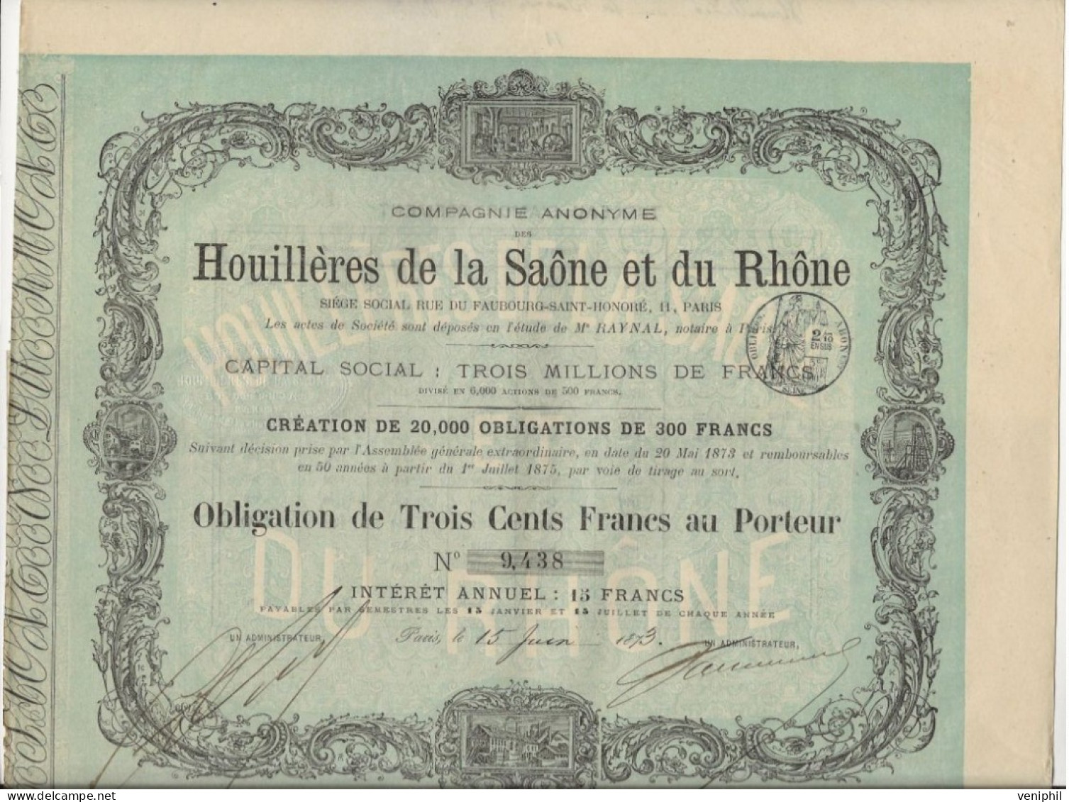 HOUILLERES DE LA SAONE ET DU RHONE -  OBLIGATION DE TROIS CENTS FRANCS -  ANNEE 1873 - Mines