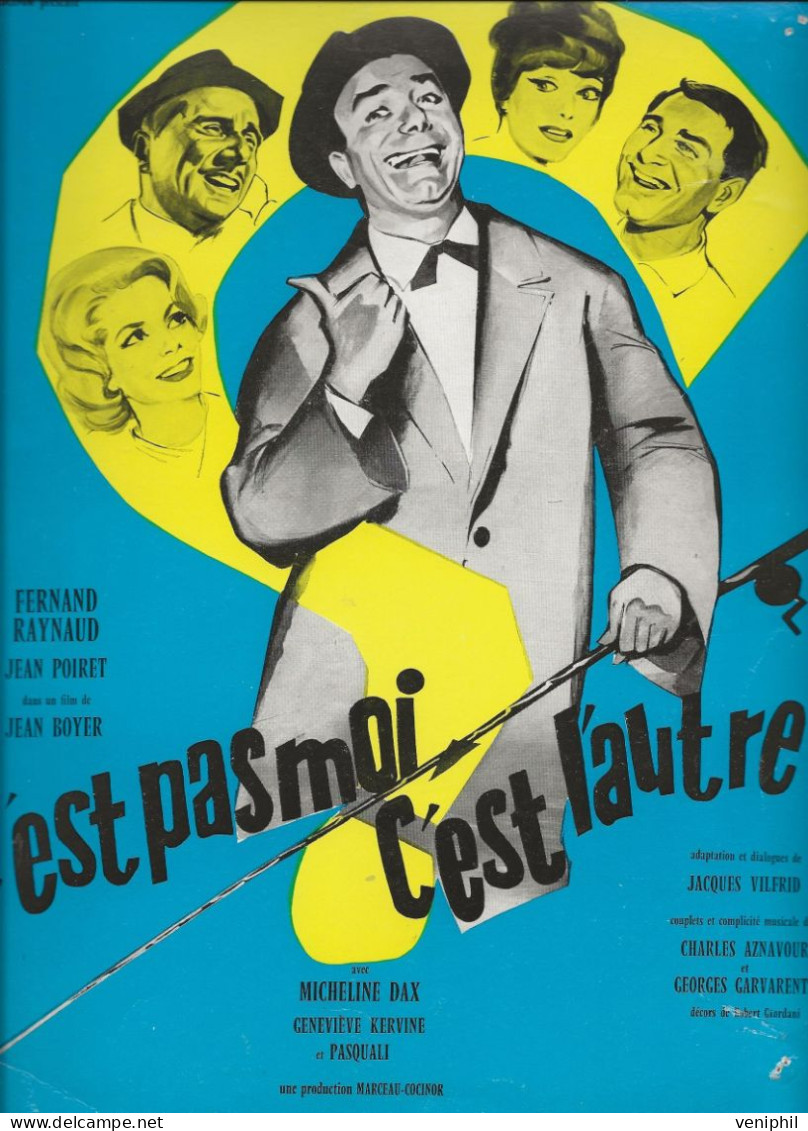 PUBLICITE DE  PRESSE -MANUEL D'EXPLOITATION - FILM : C'EST PAS MOI, C'EST L'AUTRE -ANNEE 1962 - Publicidad