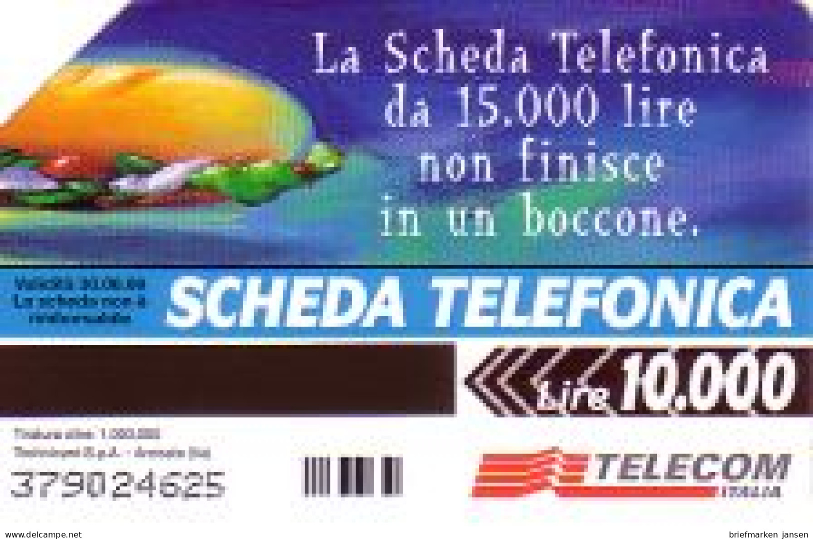 Telefonkarte Italien, Baguette, 10000 - Ohne Zuordnung