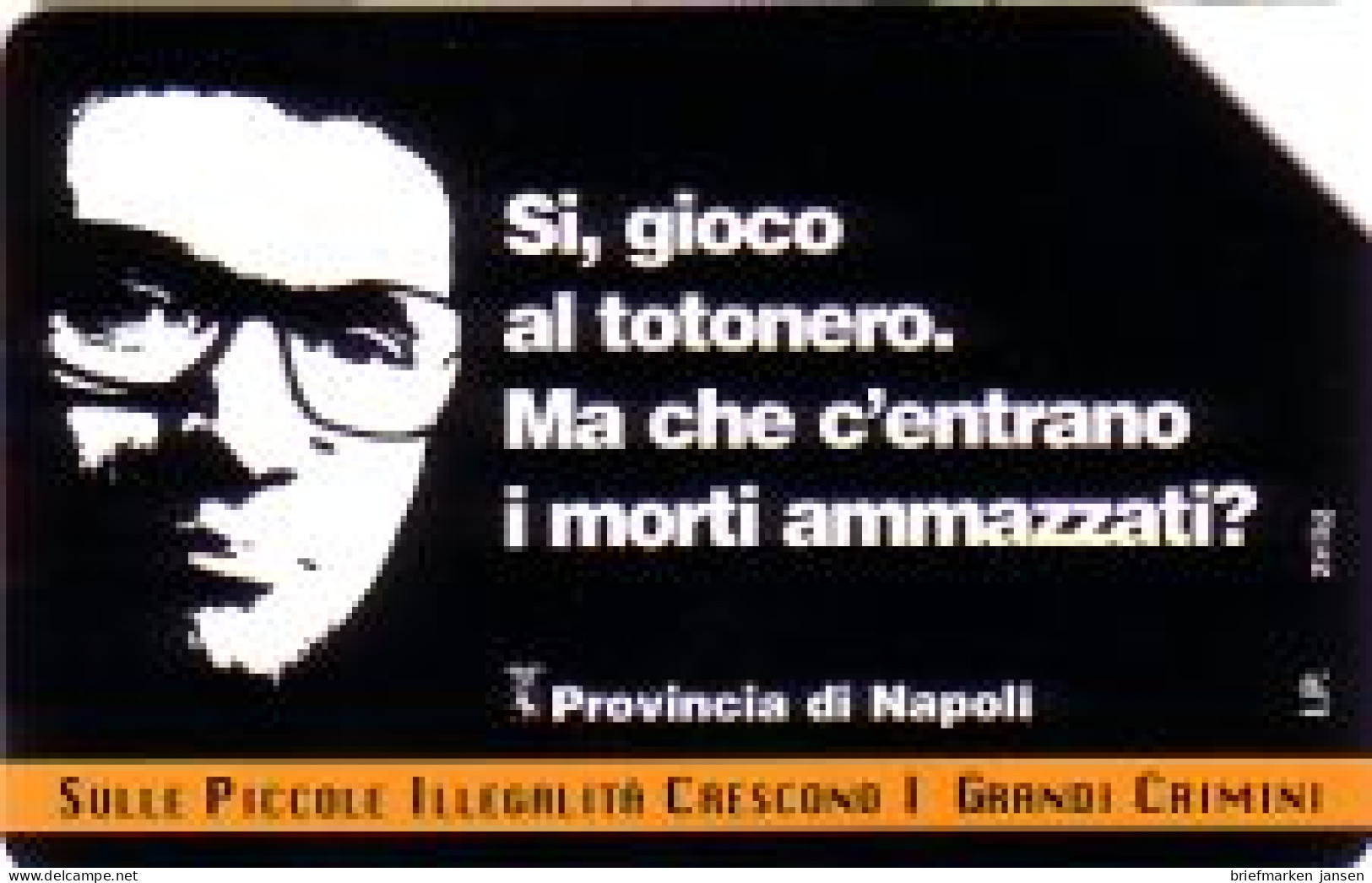 Telefonkarte Italien, Campagna Contro L'illegalità Diffusa, 10000 - Non Classificati