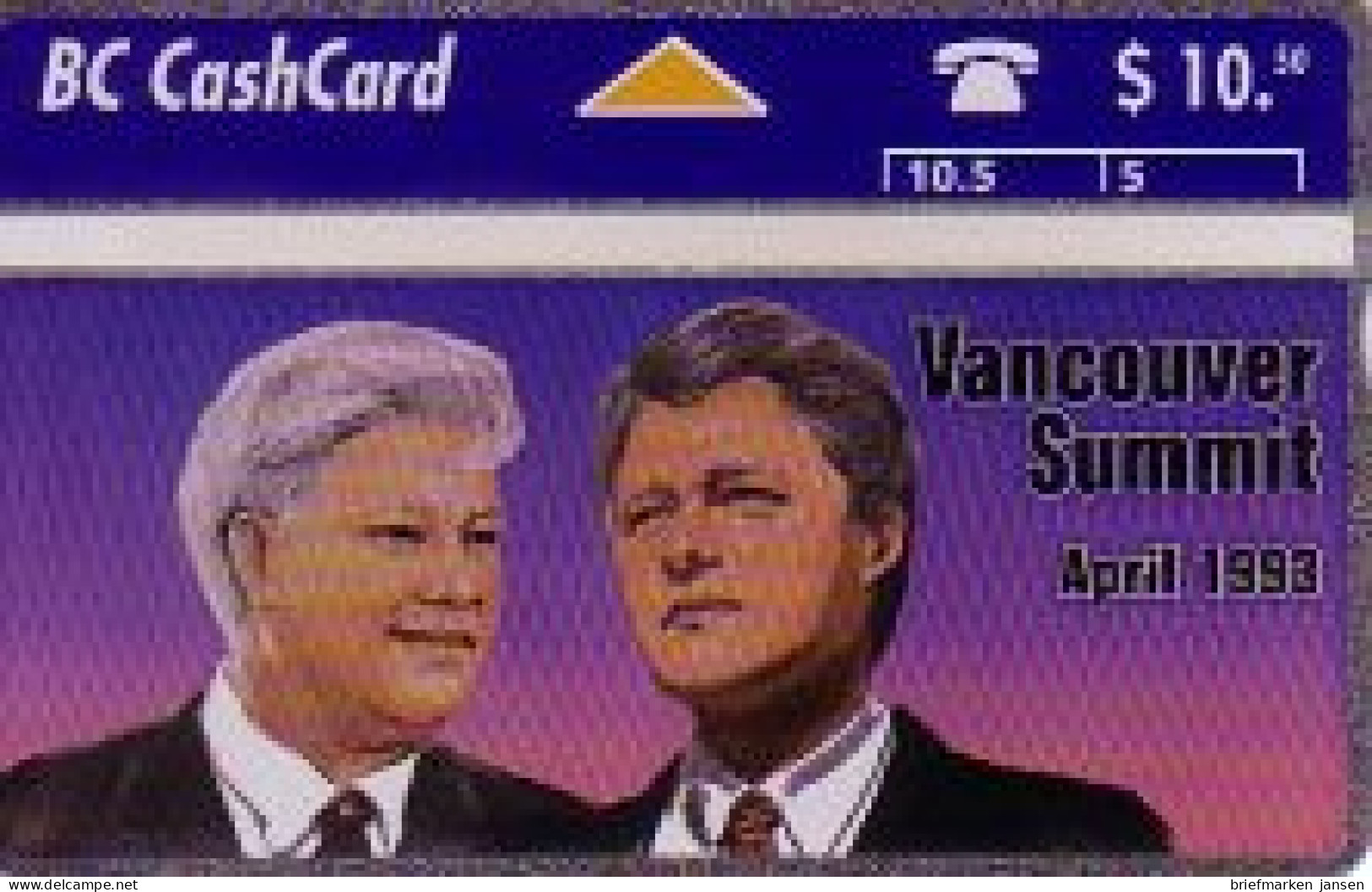 Telefonkarte Kanada, Gipfeltreffen Clinton / Jelzin April 1993, $ 10,50 - Ohne Zuordnung
