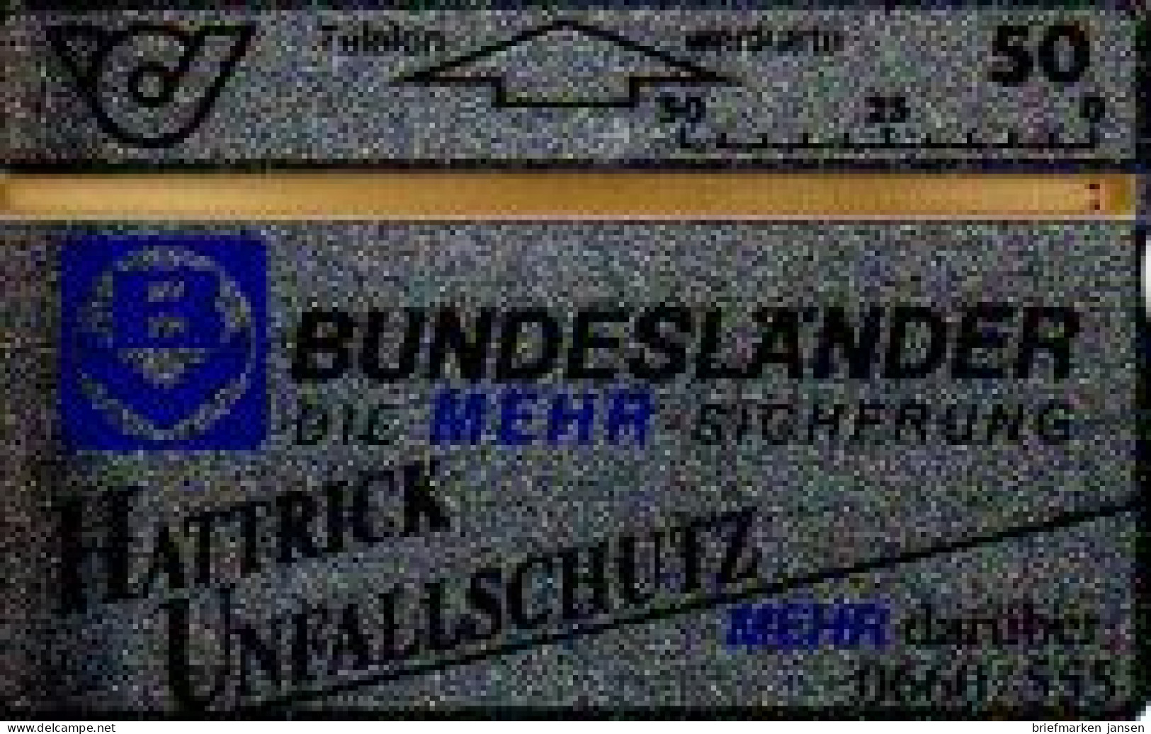 Telefonkarte Österreich, Bundesländer Mehr-Sicherung, Hattrick Unfallschutz, 50 - Non Classés
