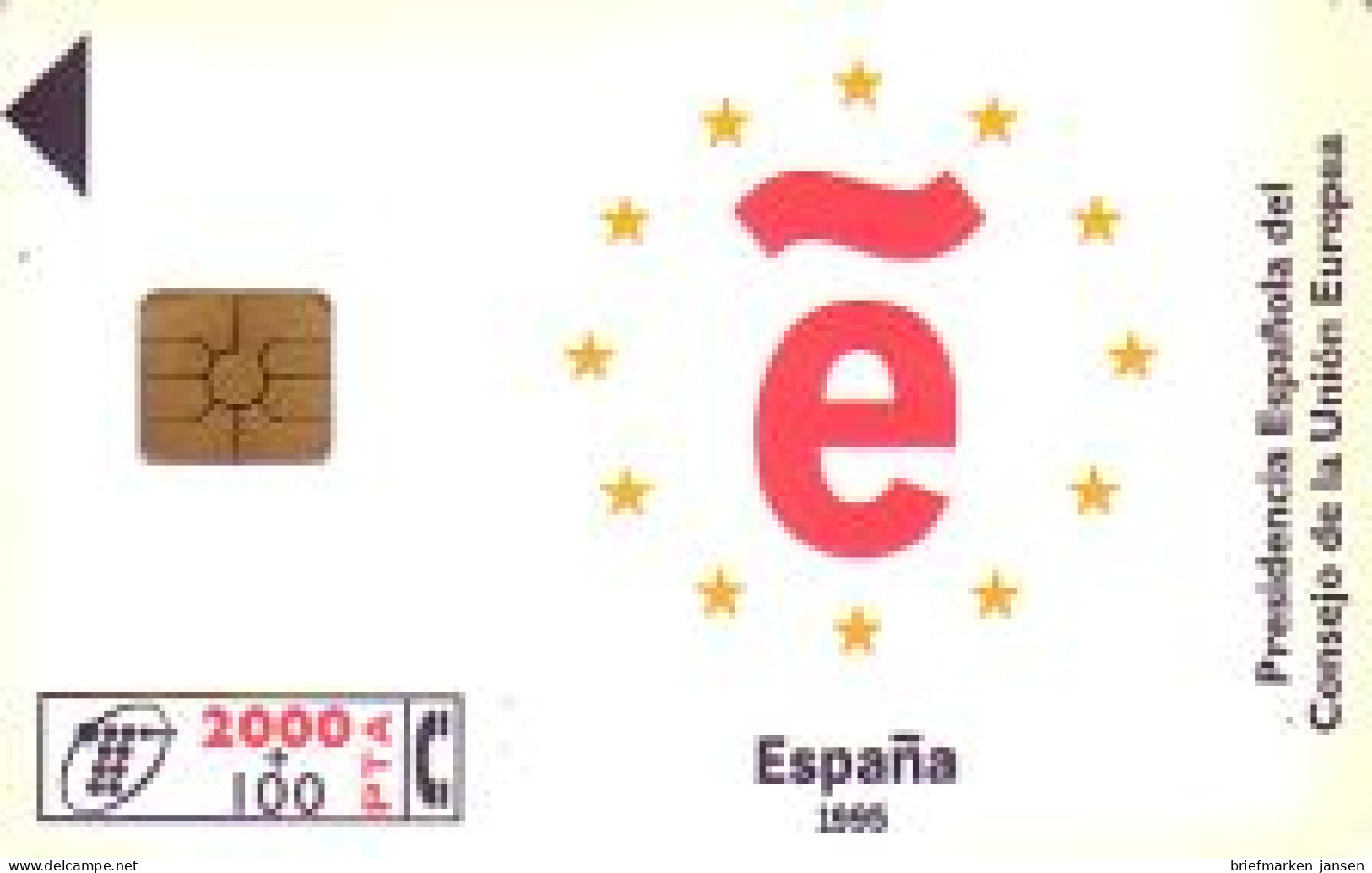 Telefonkarte Spanien, Espana 1995, 2000+100 - Ohne Zuordnung