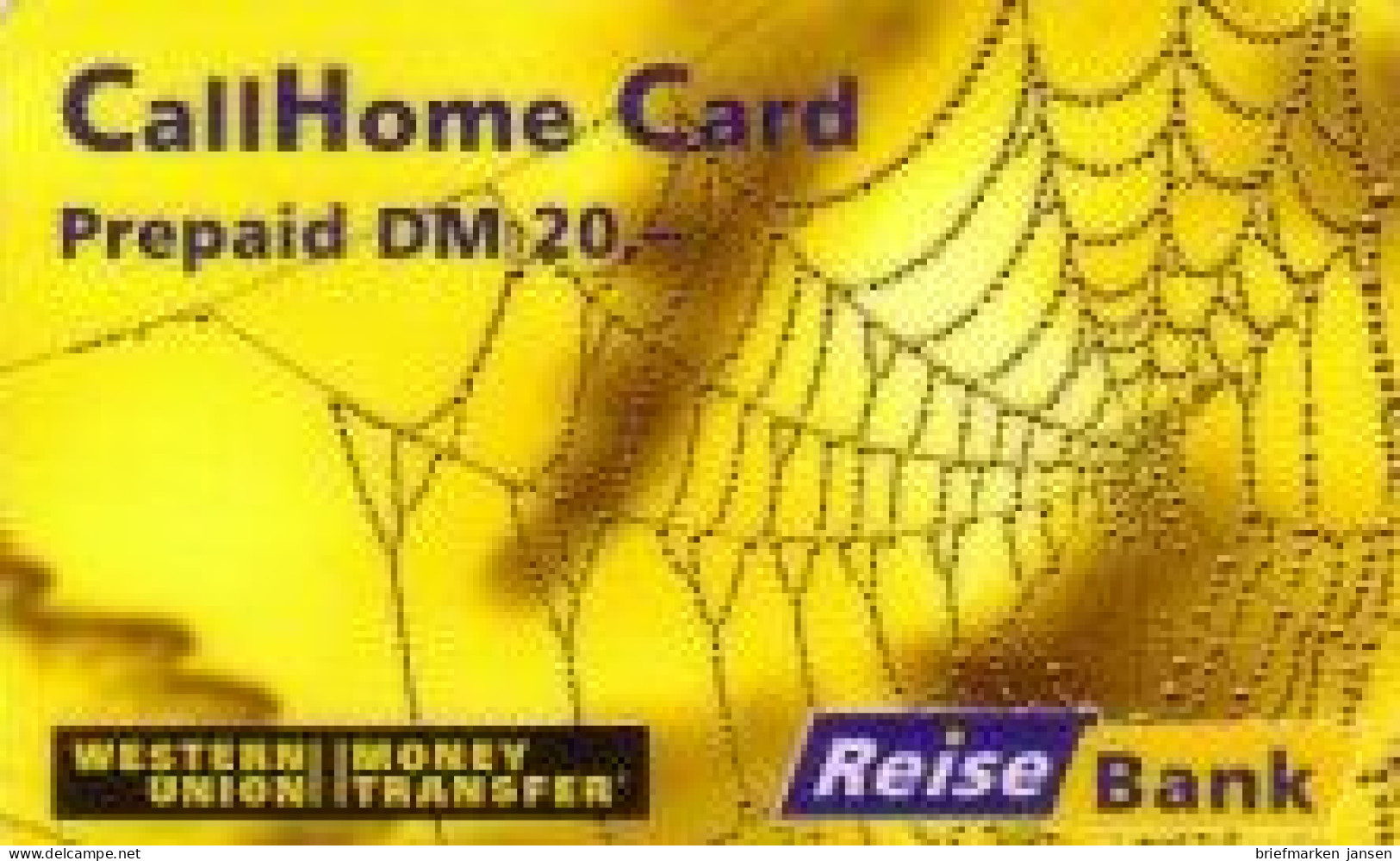 Calling Card, WesternUnion Reisebank, CallHome, Spinnennetz, DM 20 - Ohne Zuordnung