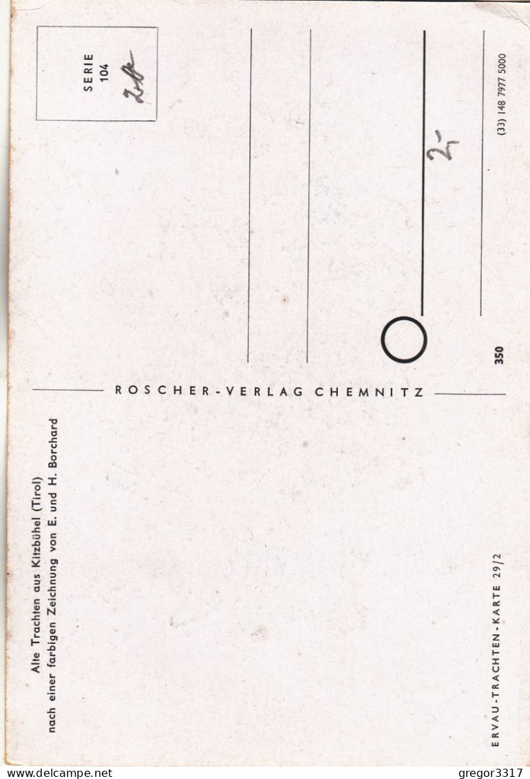 E4534) Alte TRACHTEN Aus KITZBÜHEL - Nach Farbiger Zeichnung Von E. U. H. Borchard ALT !! Ervau Trachten Karte - Kitzbühel