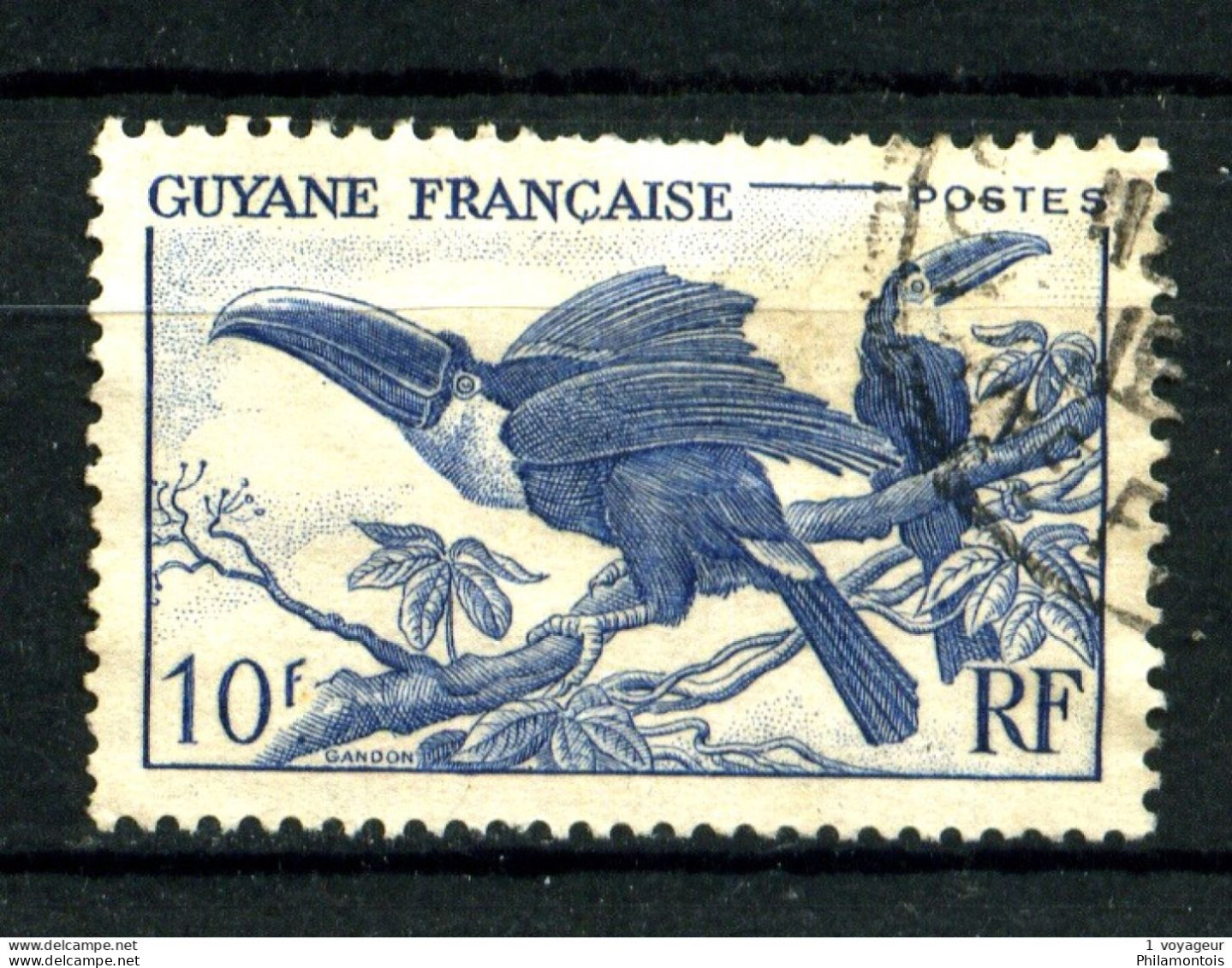 GUYANE - 213 - 10F Bleu Toucan - Oblitéré - Très Beau - Usados